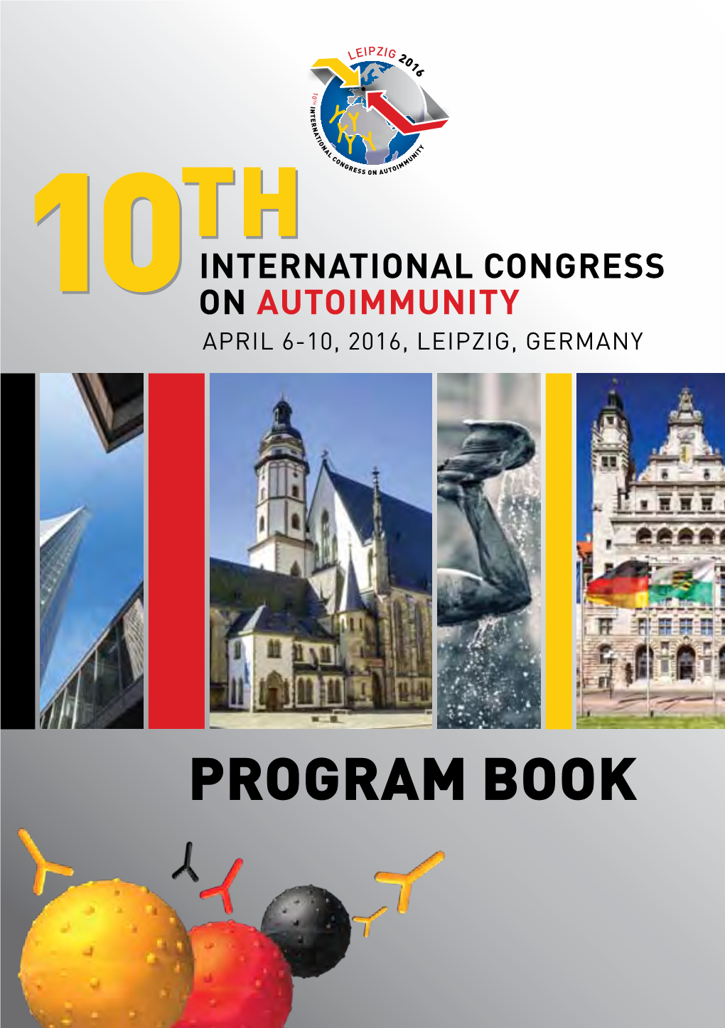 PROGRAM BOOK LISBON 2018 Join Usinlisbon Congress on 11 Lisbon, Portugal, 16-20 May Portugal, Lisbon, 2018 Th International Autoimmunity.Kene S.Com PROGRAM BOOK