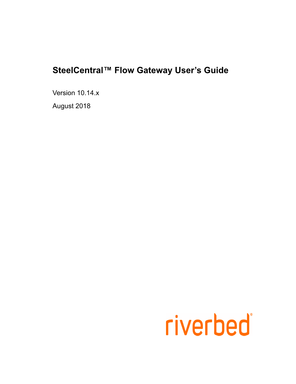 Steelcentral Flow Gateway User's Guide