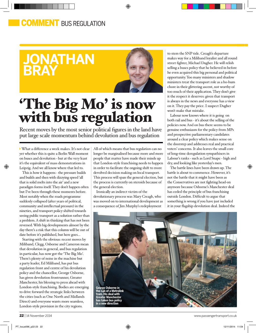 'The Big Mo' Is Now with Bus Regulation