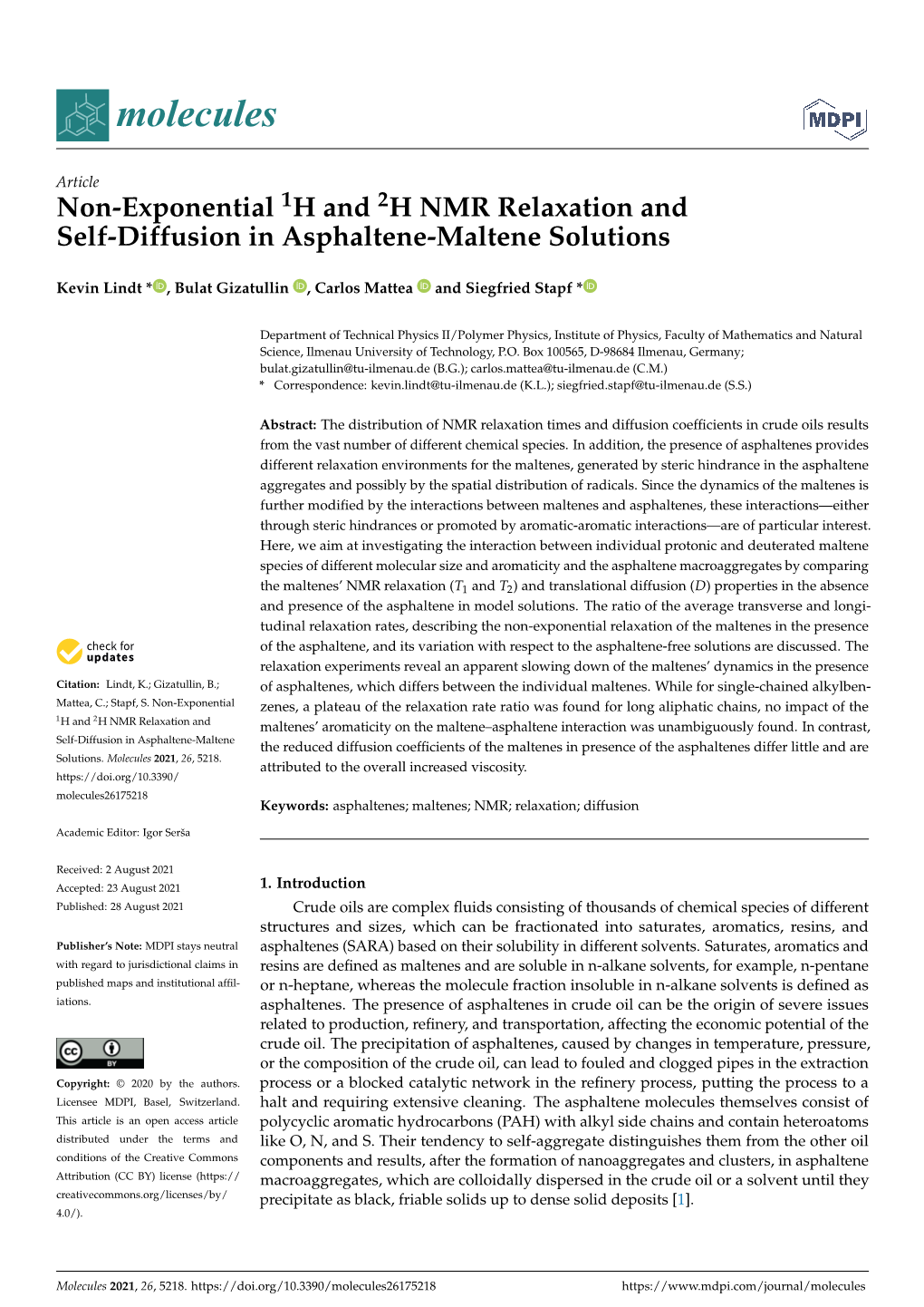 Non-Exponential 1H and 2H NMR Relaxation and Self-Diffusion in Asphaltene-Maltene Solutions