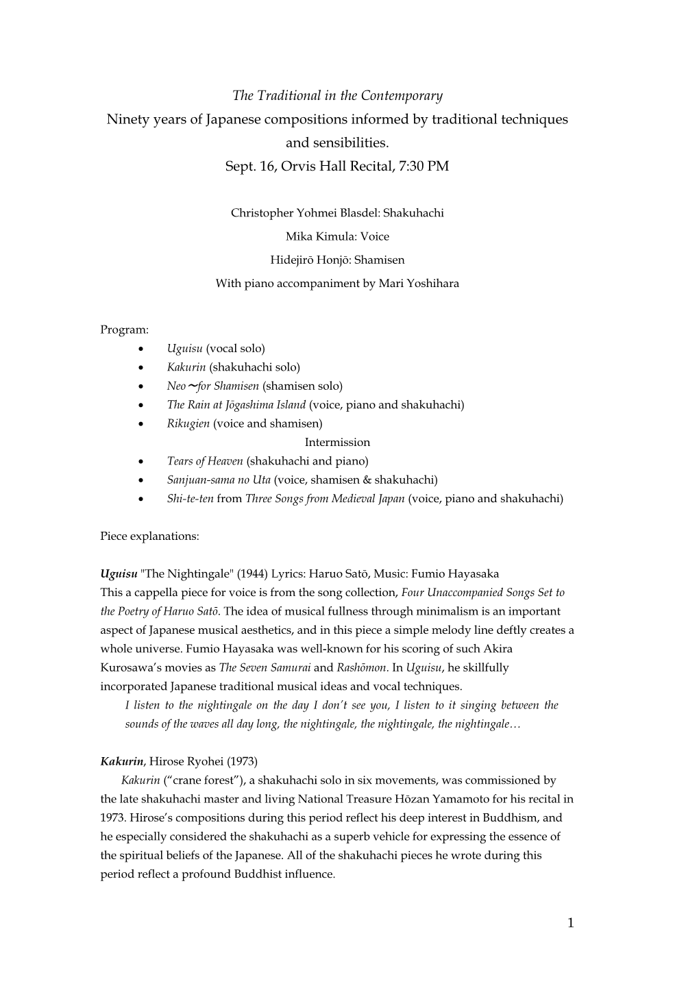 1 the Traditional in the Contemporary Ninety Years of Japanese Compositions Informed by Traditional Techniques and Sensibilities