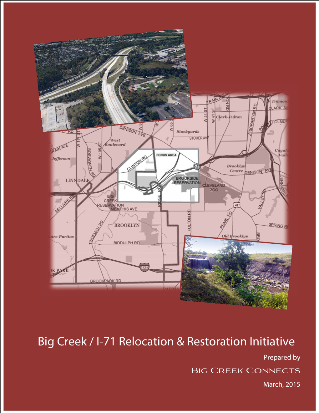 Big Creek / I-71 Relocation & Restoration Initiative