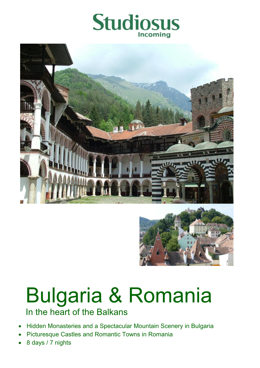 Bulgaria & Romania