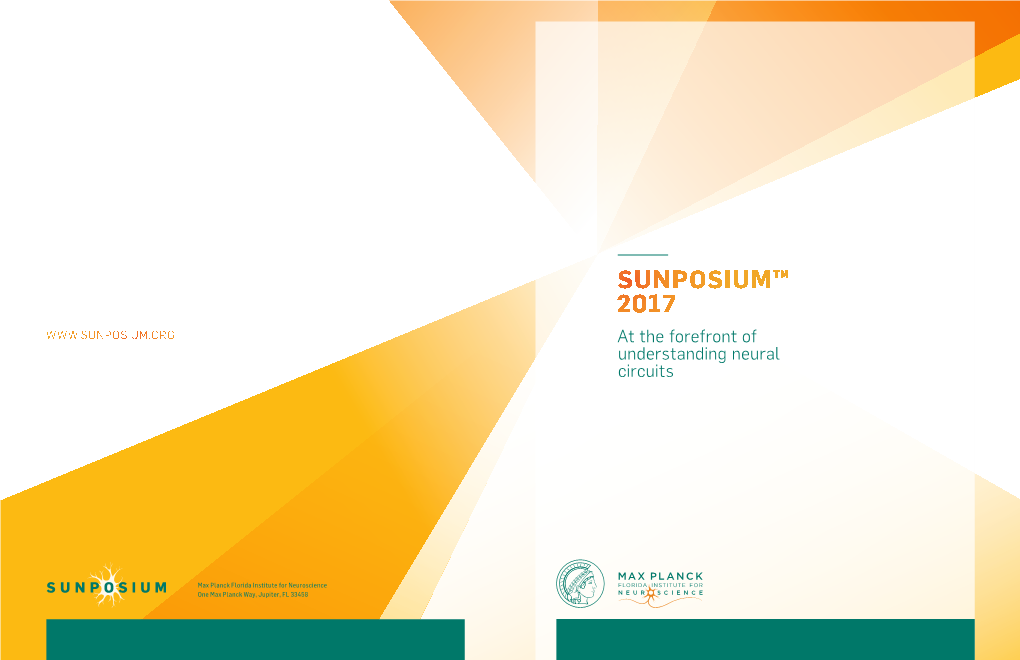 SUNPOSIUM™ 2017 at the Fore­Front of Understanding Neural Circuits