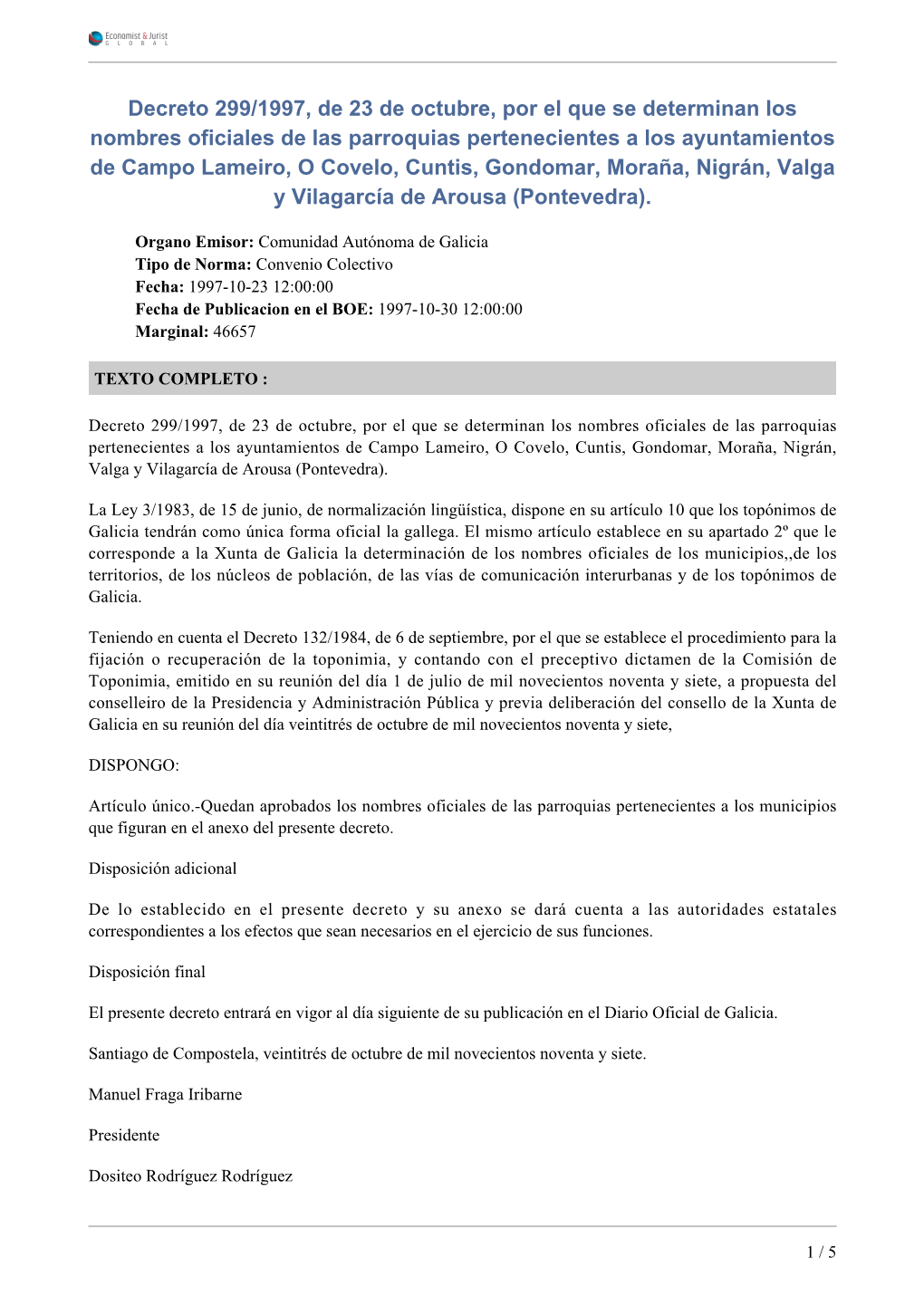 Decreto 299/1997, De 23 De Octubre, Por El Que Se Determinan Los