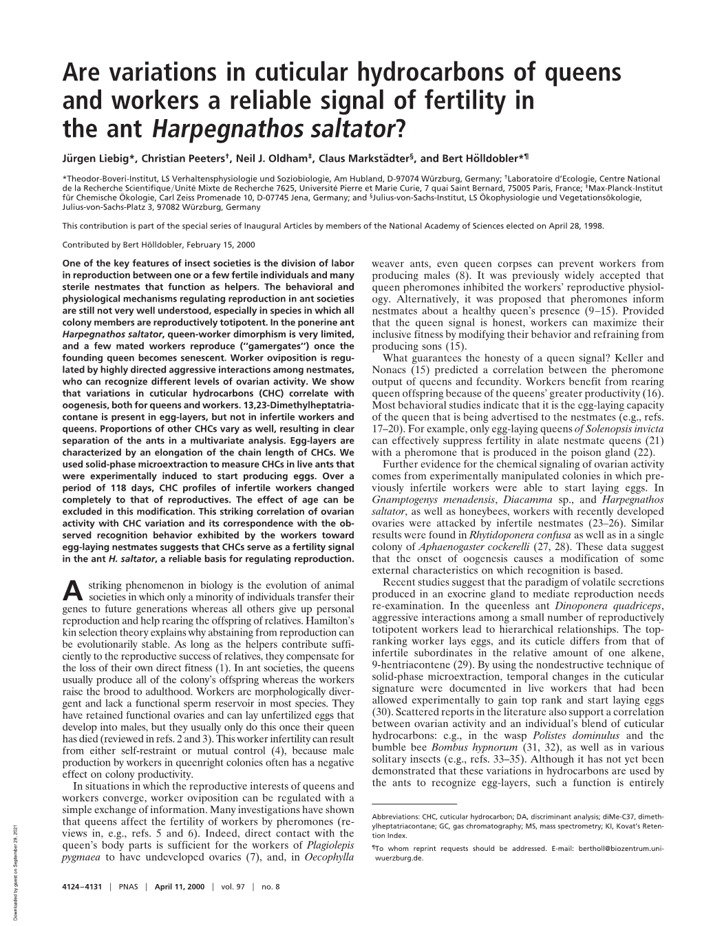Are Variations in Cuticular Hydrocarbons of Queens and Workers a Reliable Signal of Fertility in the Ant Harpegnathos Saltator?