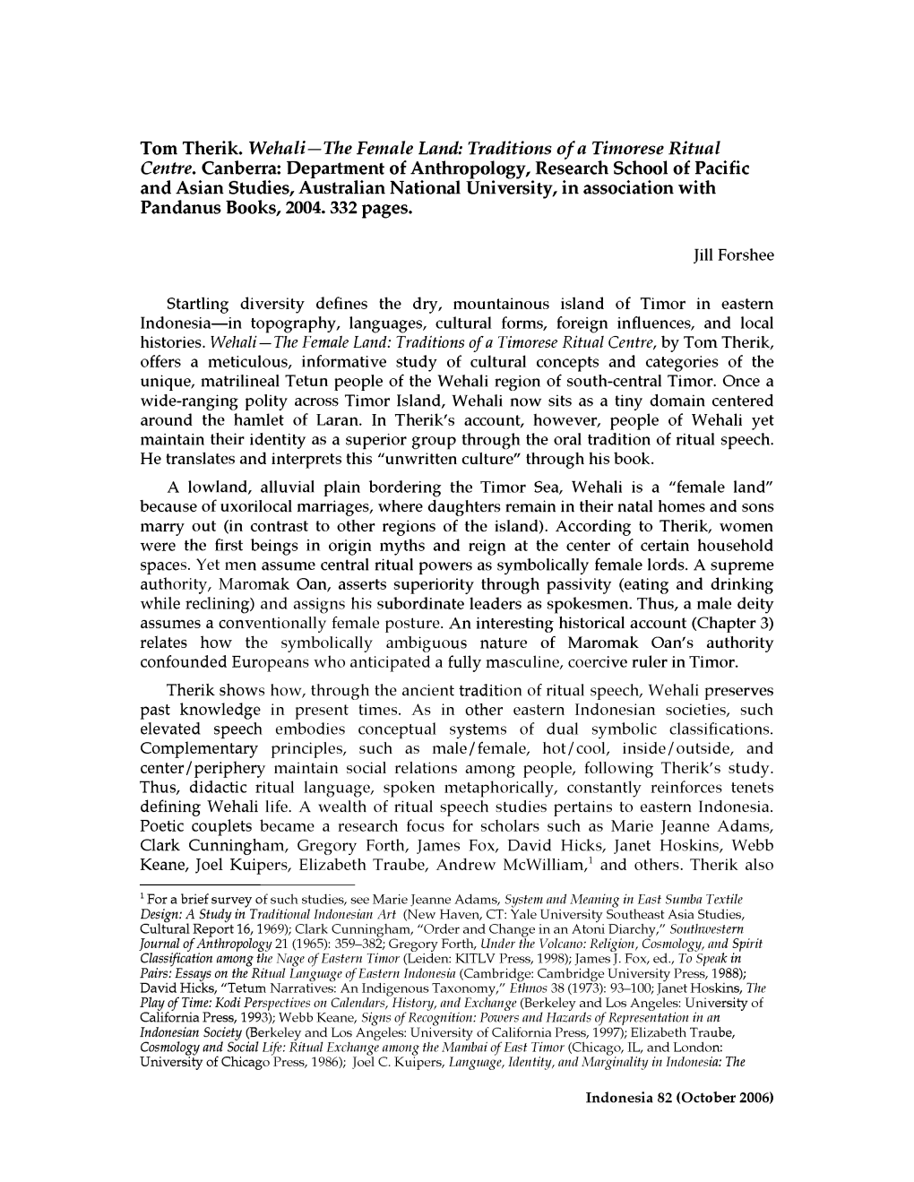 Tom Therik. Wehali—The Female Land: Traditions of a Timorese Ritual Centre