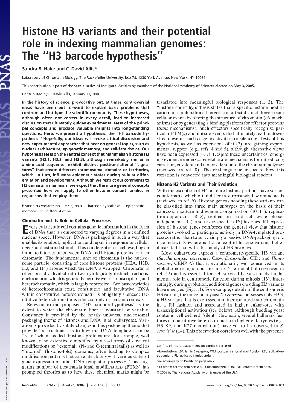 Histone H3 Variants and Their Potential Role in Indexing Mammalian Genomes: the ‘‘H3 Barcode Hypothesis’’