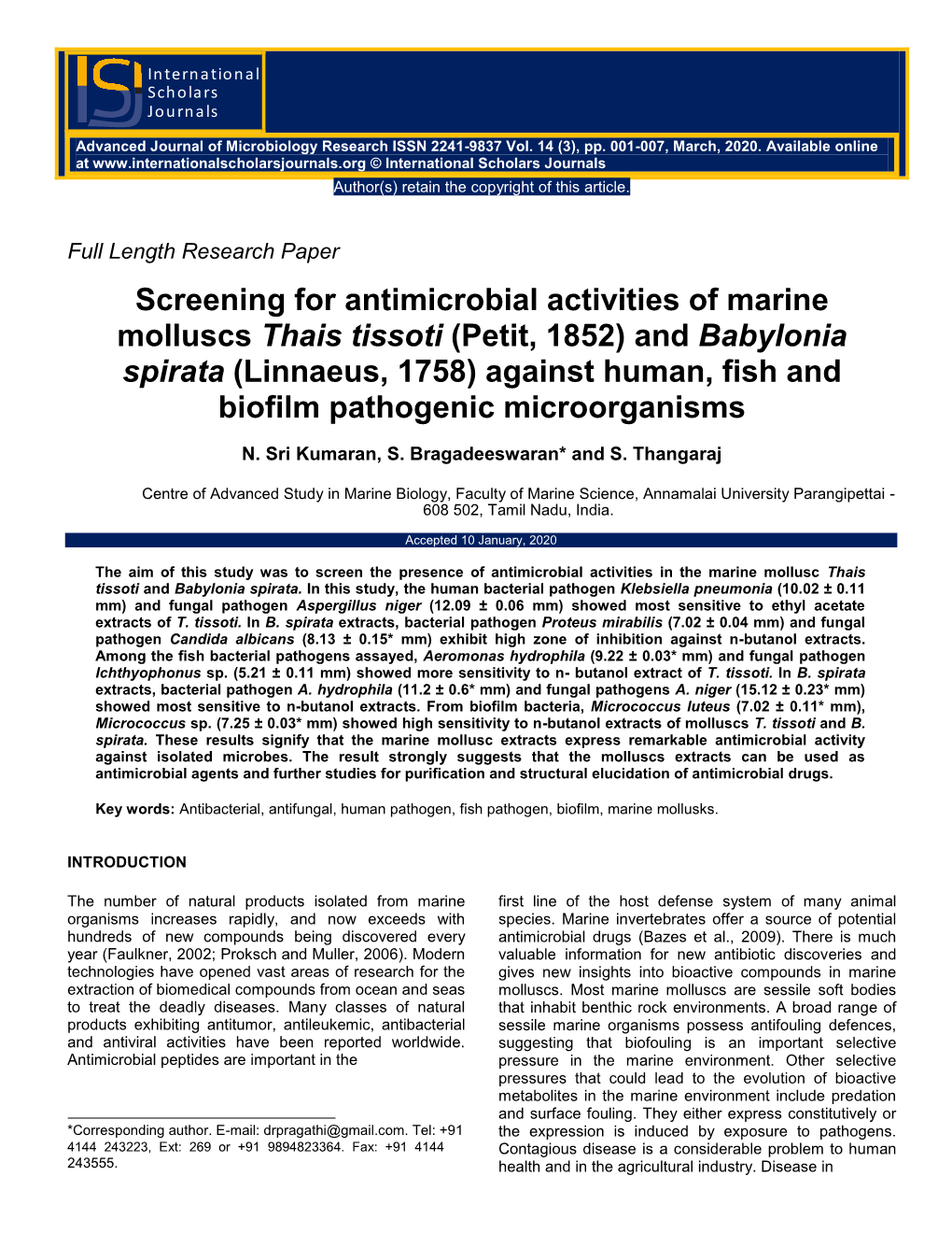 Screening for Antimicrobial Activities of Marine Molluscs Thais Tissoti (Petit