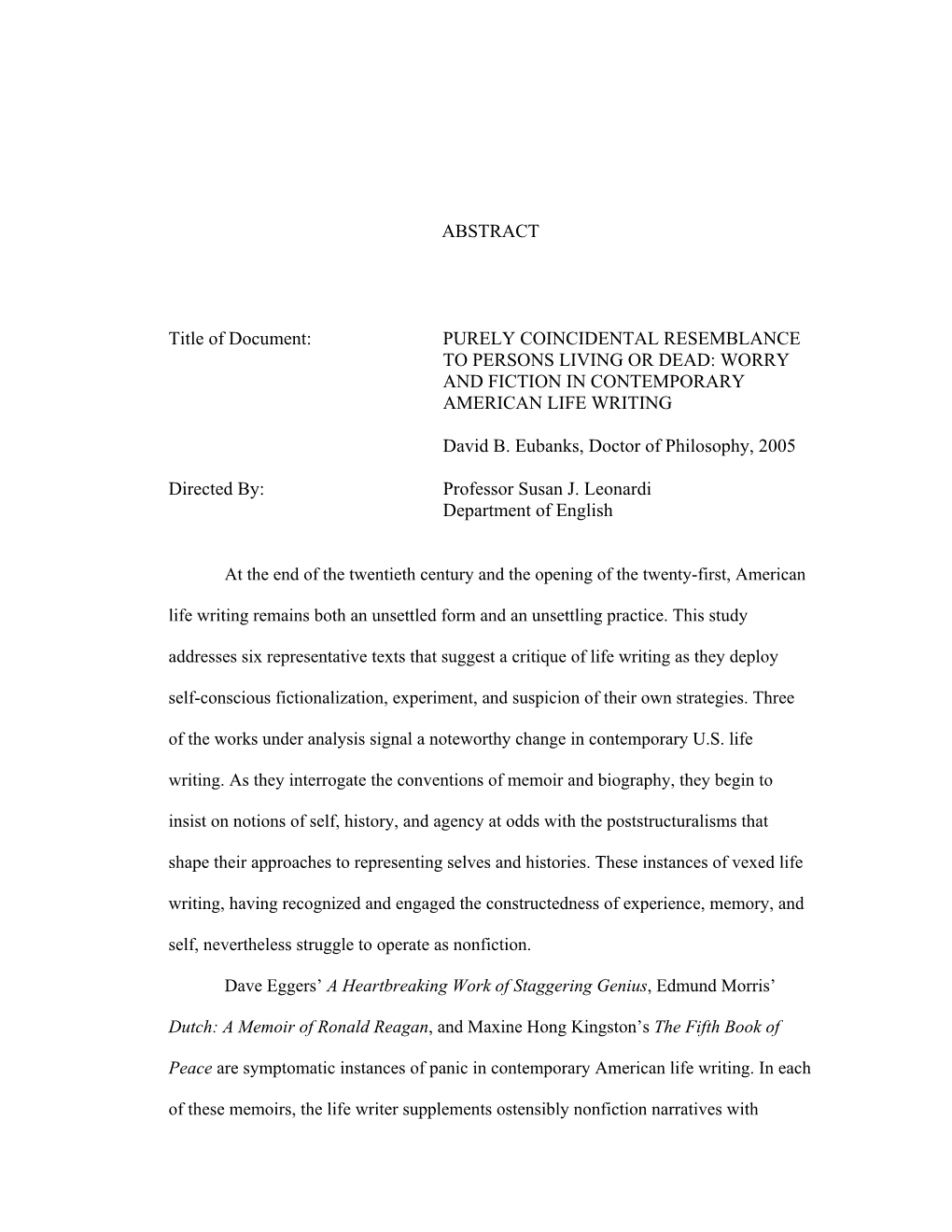 ABSTRACT Title of Document: PURELY COINCIDENTAL RESEMBLANCE to PERSONS LIVING OR DEAD: WORRY and FICTION in CONTEMPORARY AMERICA