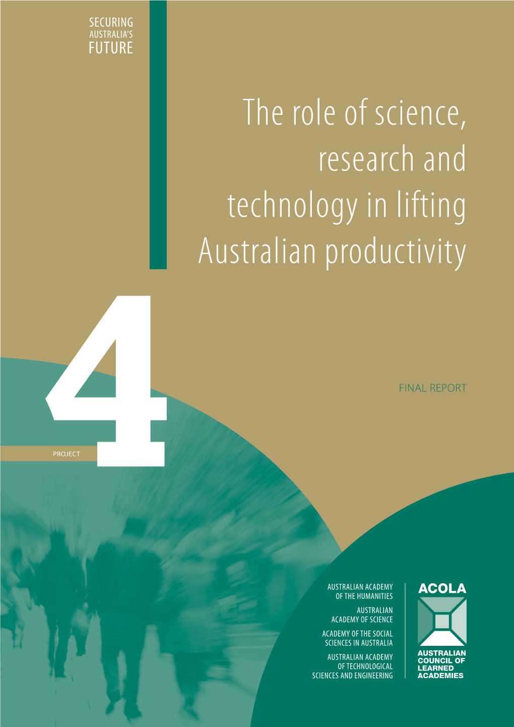 The Role of Science, Research and Technology in Lifting Australian Productivity