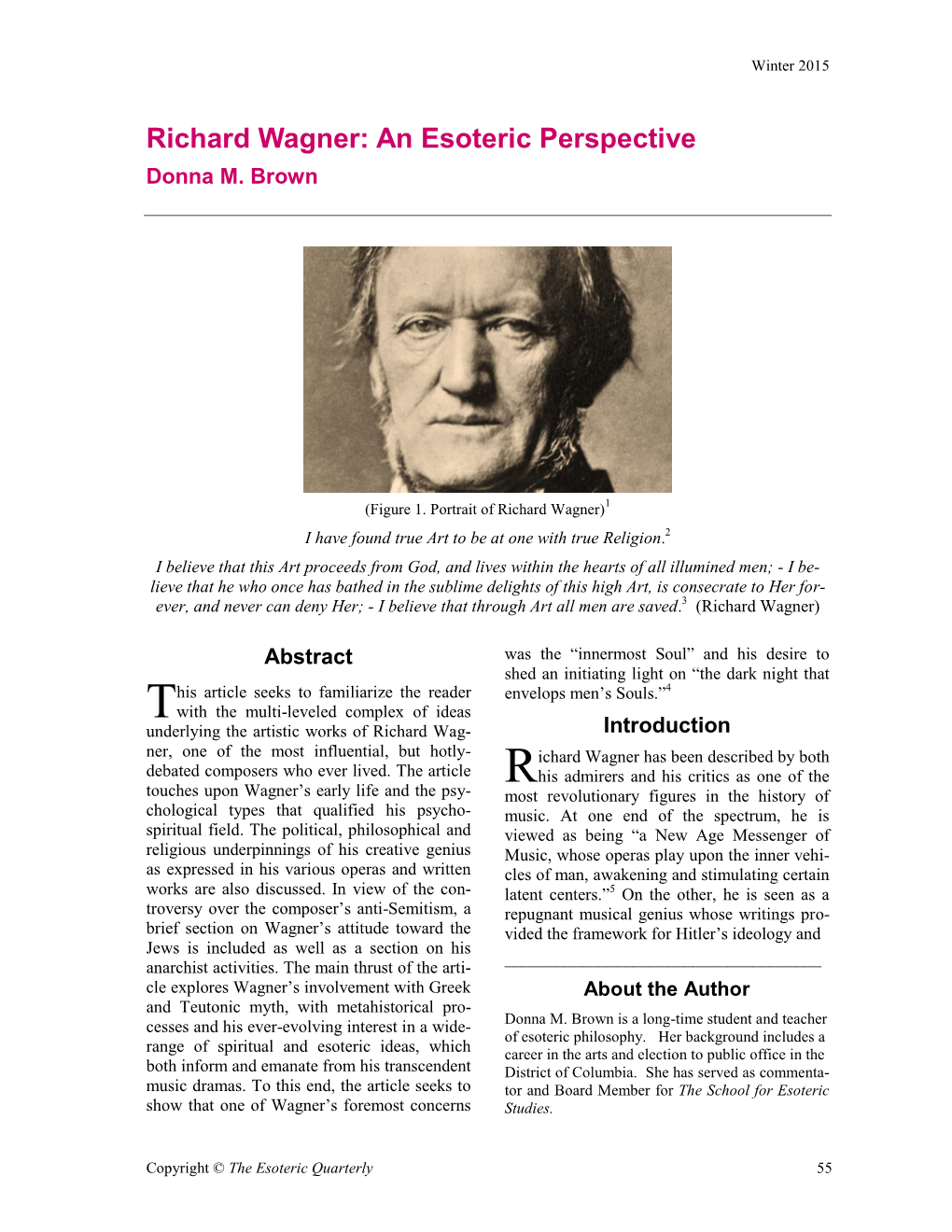 Richard Wagner: an Esoteric Perspective Donna M