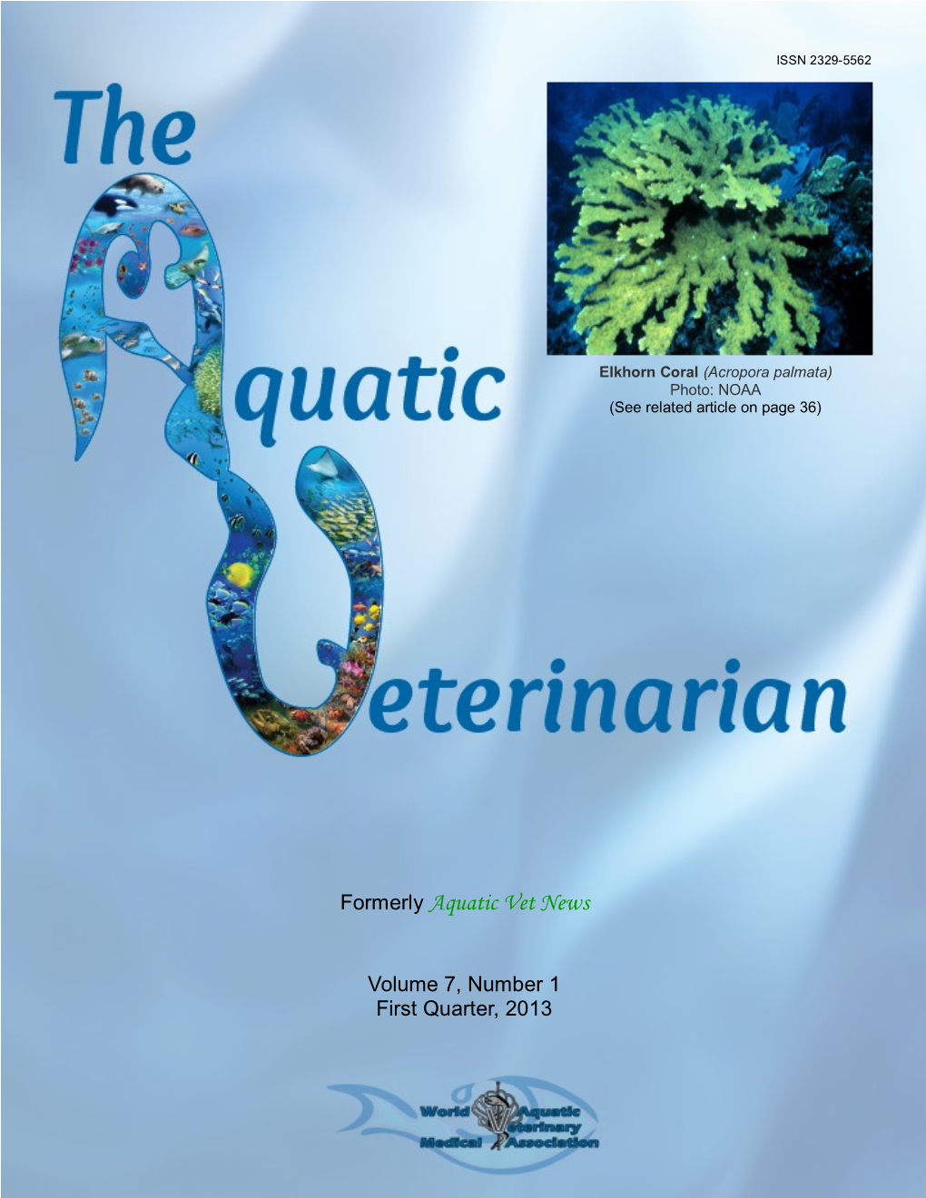 The Aquatic Veterinarian 2013 7(1)