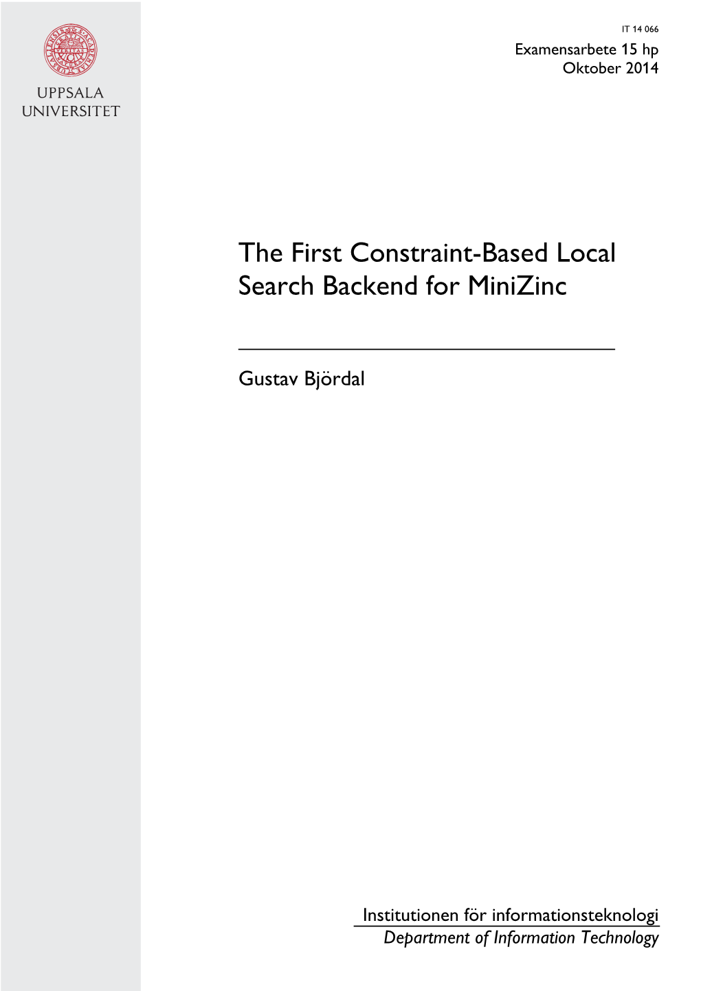 The First Constraint-Based Local Search Backend for Minizinc