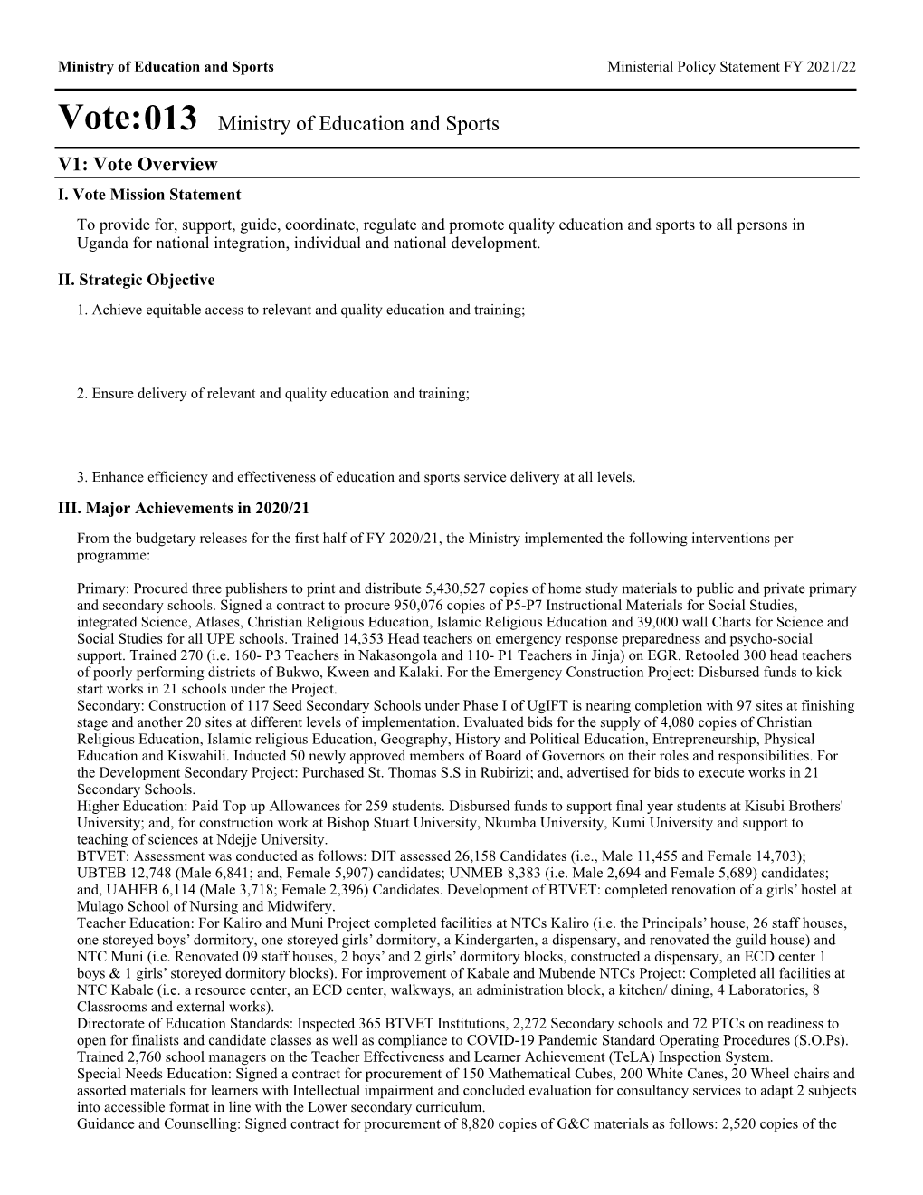 Vote:013 Ministry of Education and Sports V1: Vote Overview I