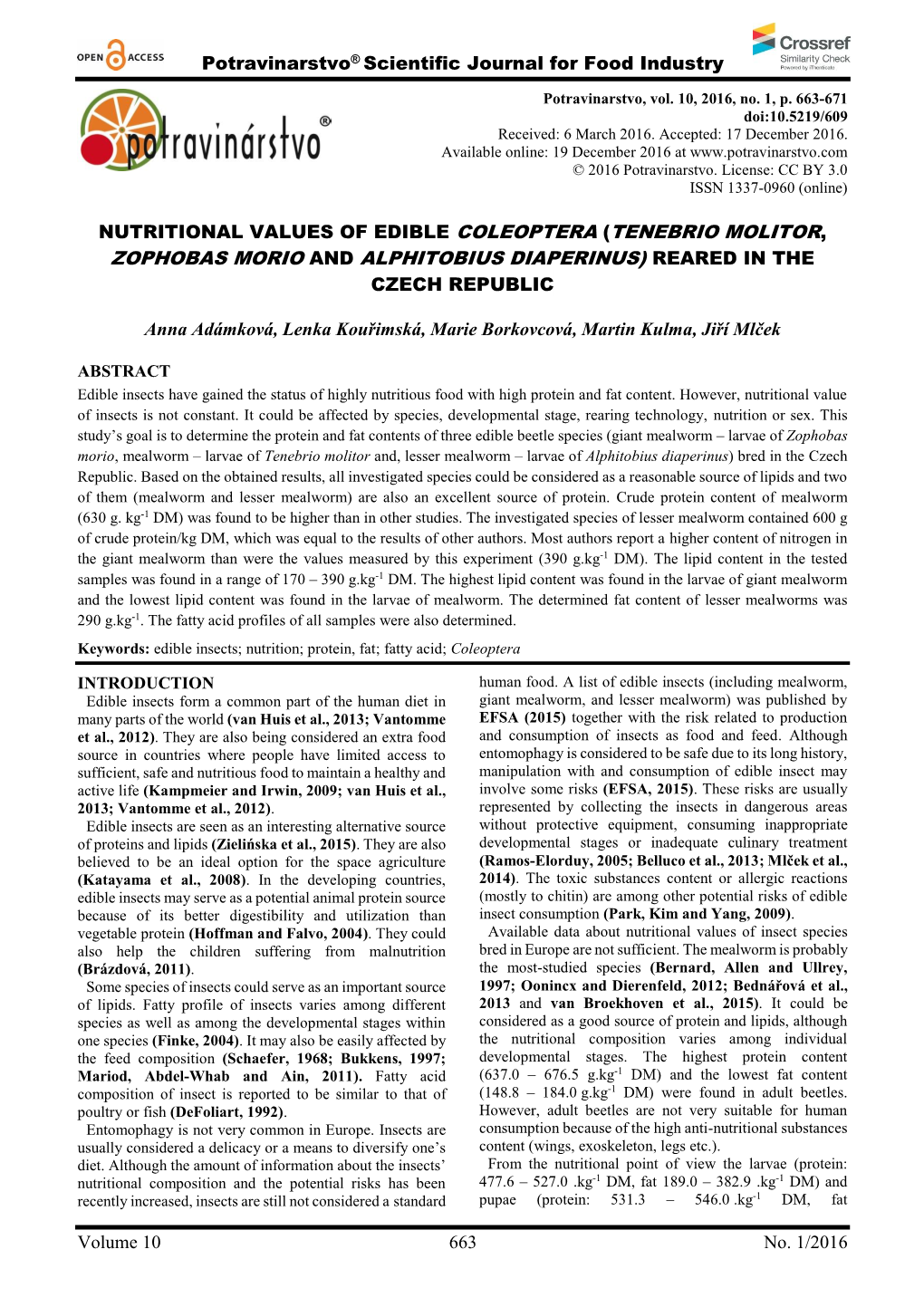 Potravinarstvo® Scientific Journal for Food Industry Volume 10 663 No. 1