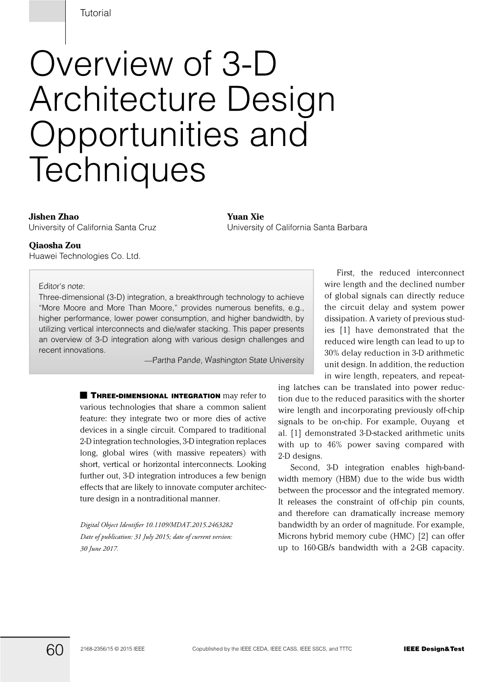 Overview of 3-D Architecture Design Opportunities and Techniques