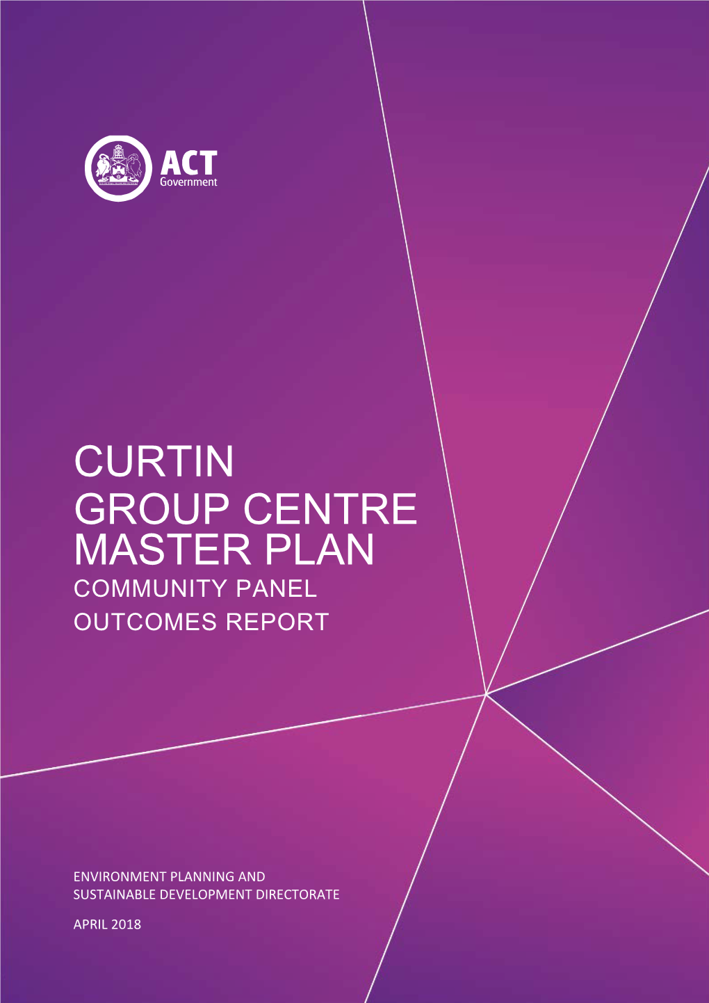 Curtin Group Centre Master Plan Community Panel Outcomes Report