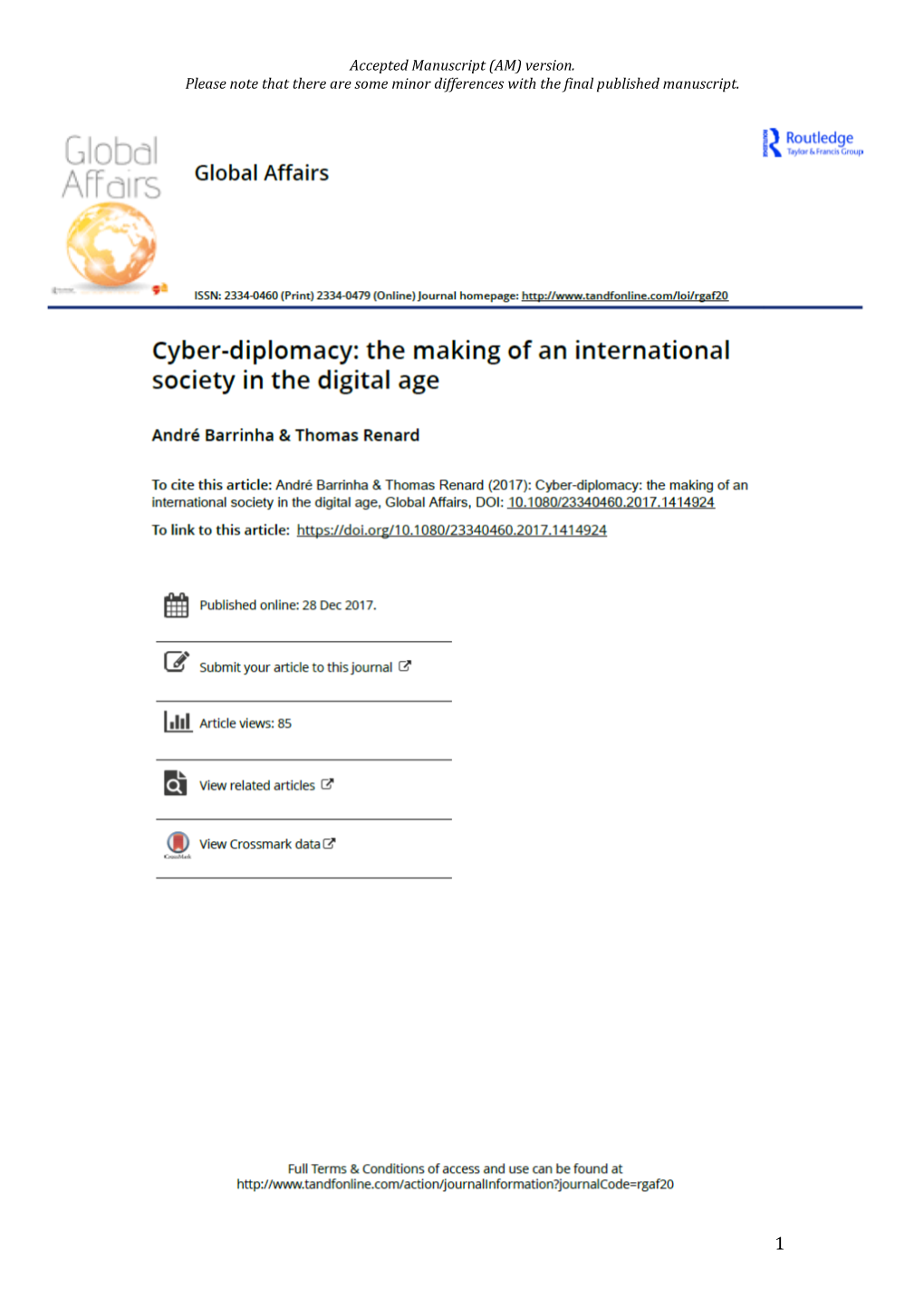Cyber-Diplomacy: the Making of an International Society in the Digital Age1