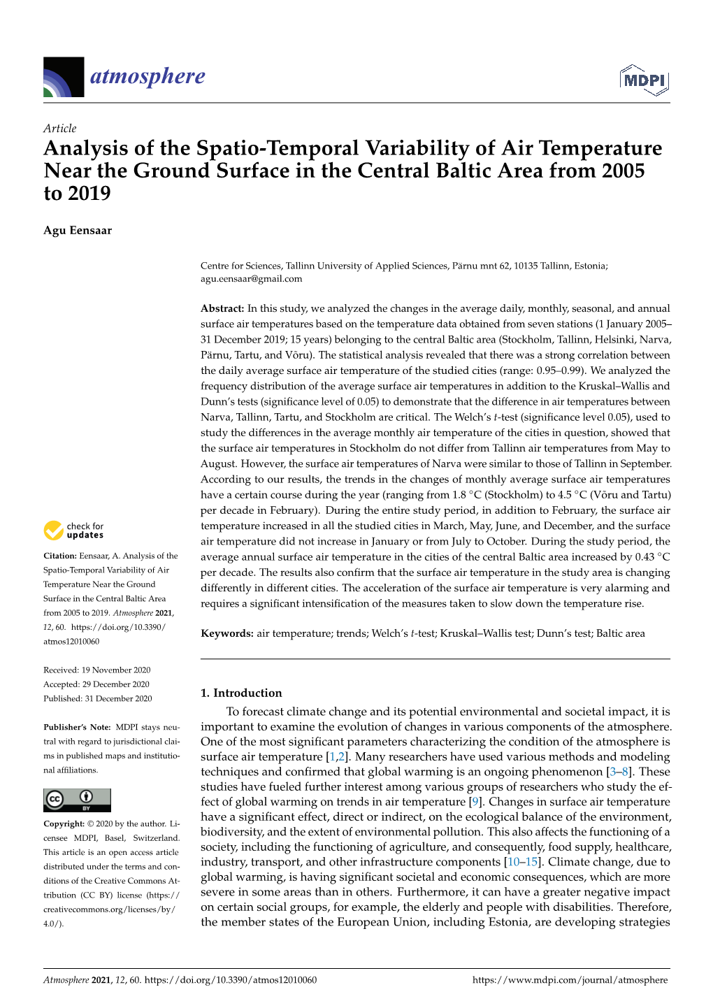 Analysis of the Spatio-Temporal Variability of Air Temperature Near the Ground Surface in the Central Baltic Area from 2005 to 2019