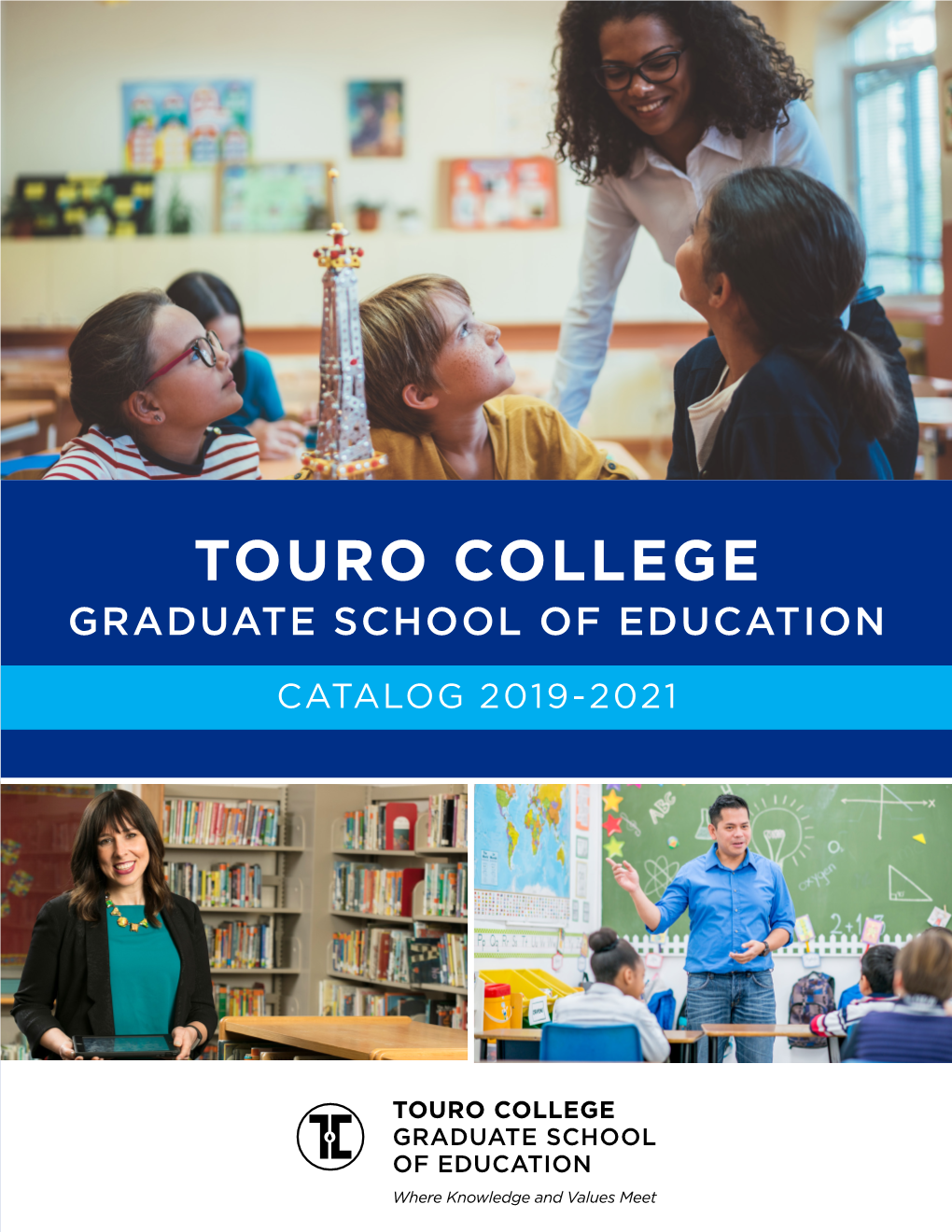 Touro College Graduate School of Education Catalog 2019-2021