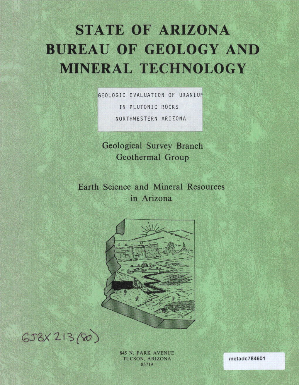 State of Arizona Bureau of Geology and Mineral Technology