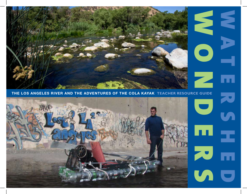 The Los Angeles River and the Adventures of the Cola