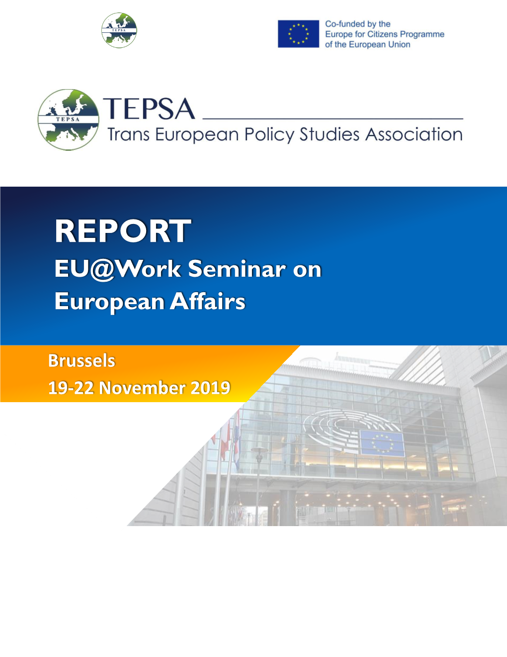 REPORT EU@Work Seminar on European Affairs