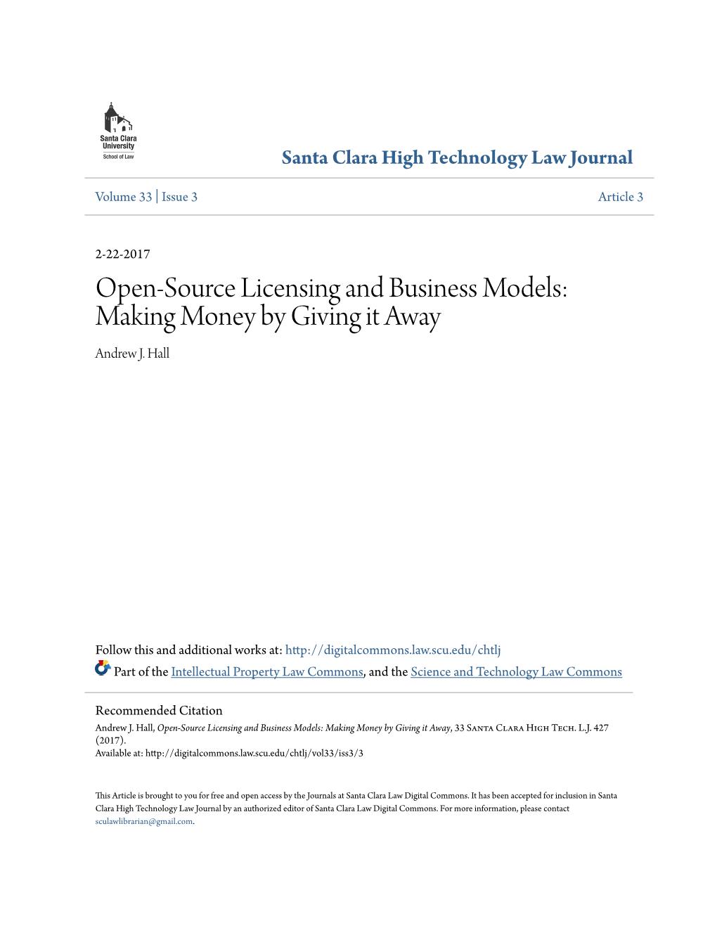 Open-Source Licensing and Business Models: Making Money by Giving It Away Andrew J