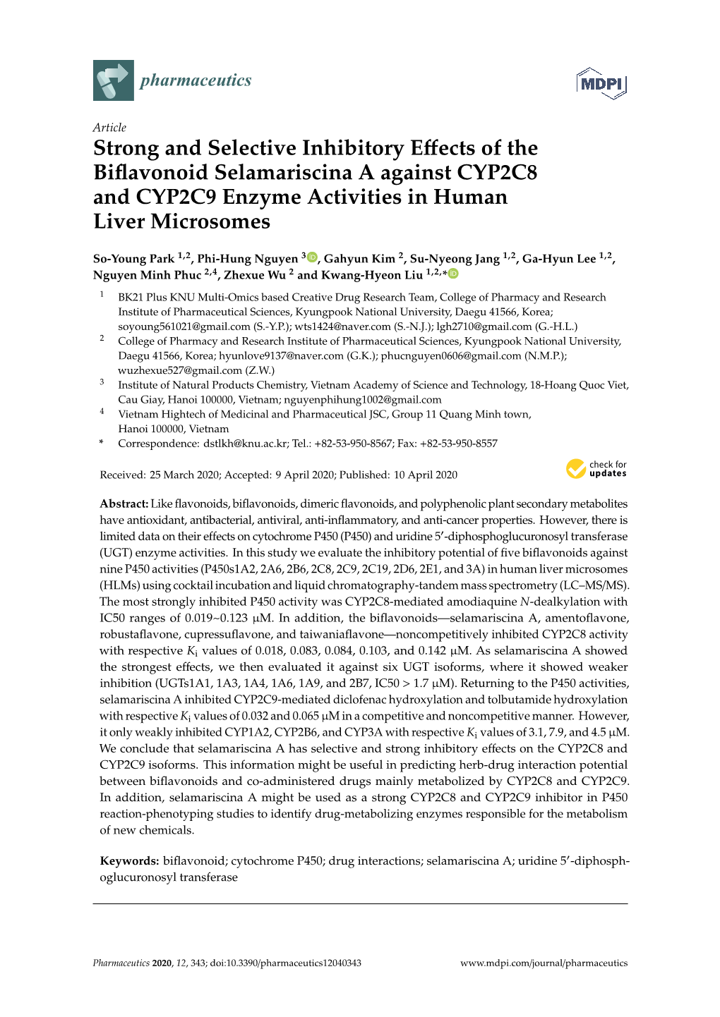 Strong and Selective Inhibitory Effects of the Biflavonoid Selamariscina A