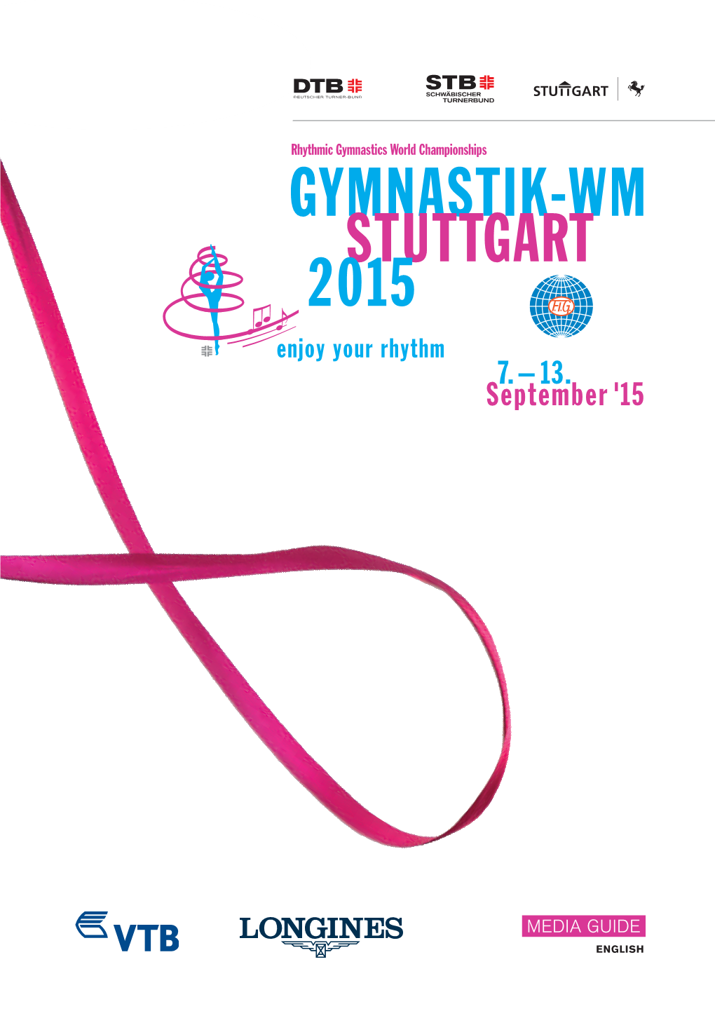 Media Guide English Rhytmic Gymnastics World Championships | 7