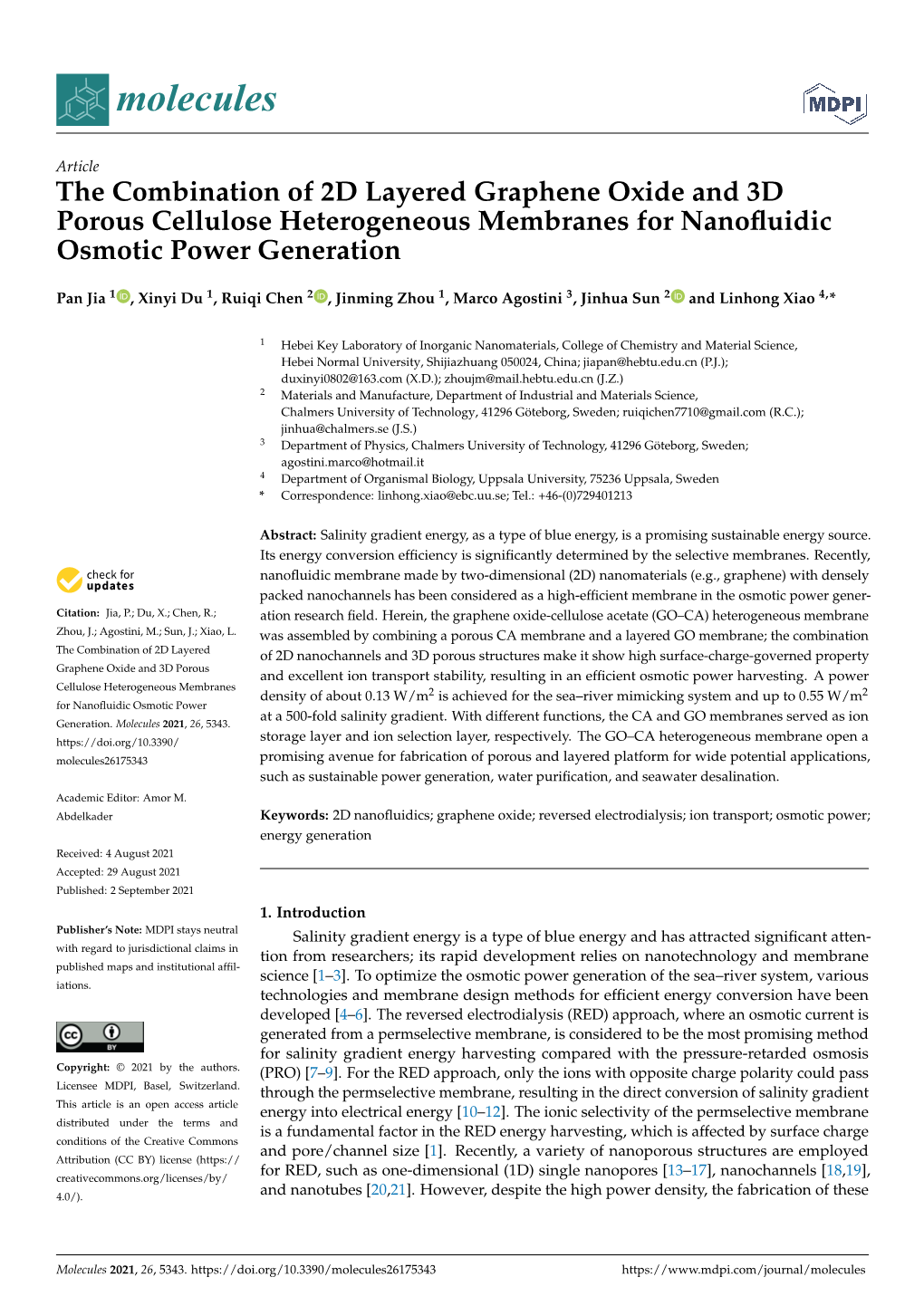 The Combination of 2D Layered Graphene Oxide and 3D Porous Cellulose Heterogeneous Membranes for Nanoﬂuidic Osmotic Power Generation