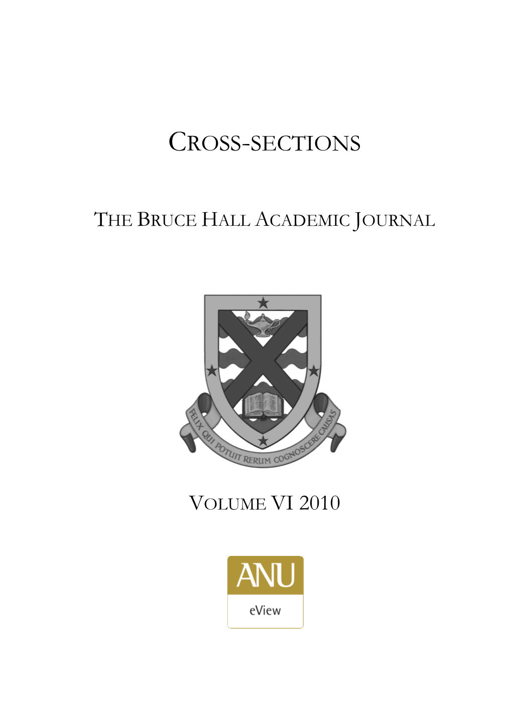 Cross-Sections, the Bruce Hall Academic Journal