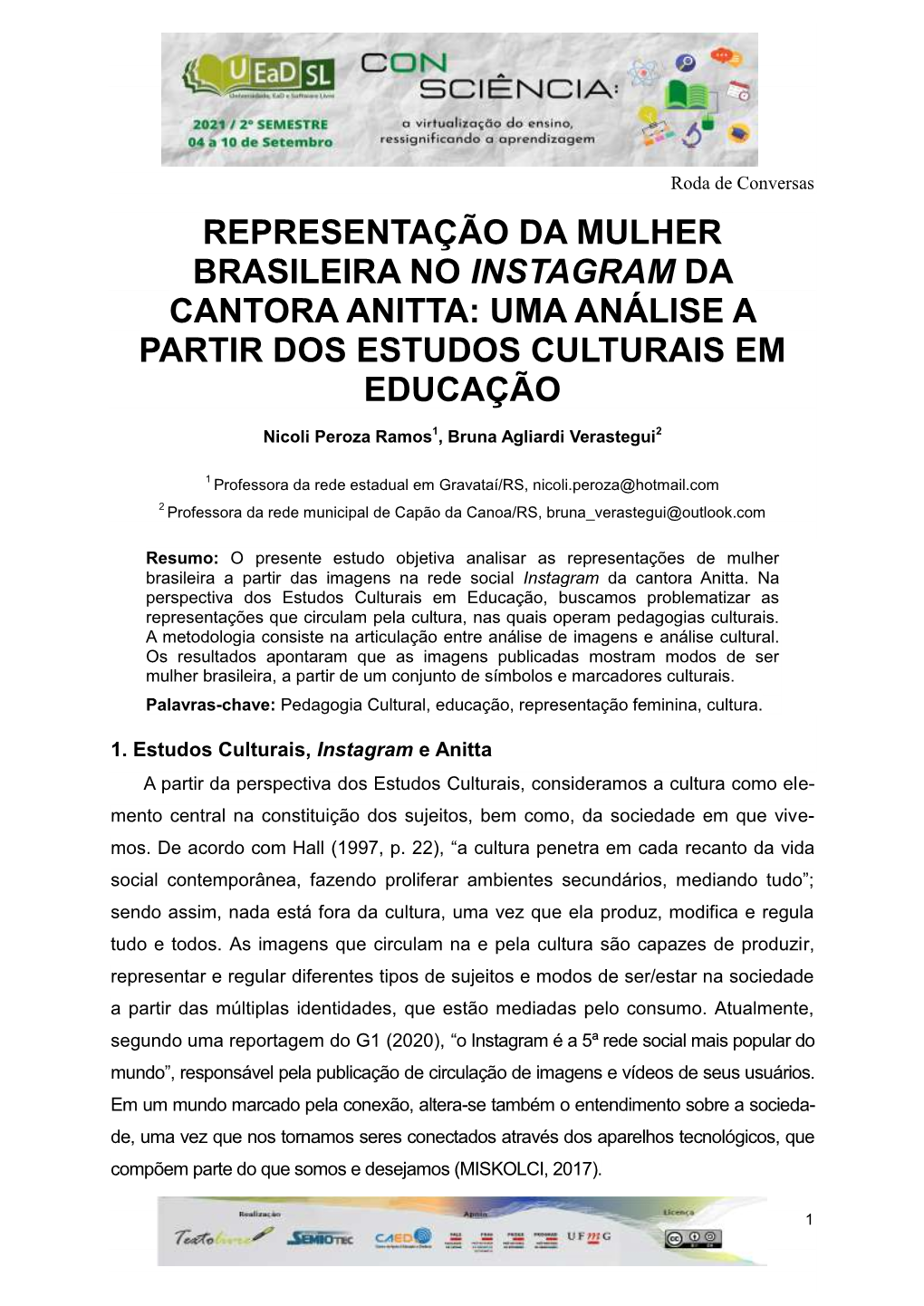 Representação Da Mulher Brasileira No Instagram Da Cantora Anitta: Uma Análise a Partir Dos Estudos Culturais Em Educação