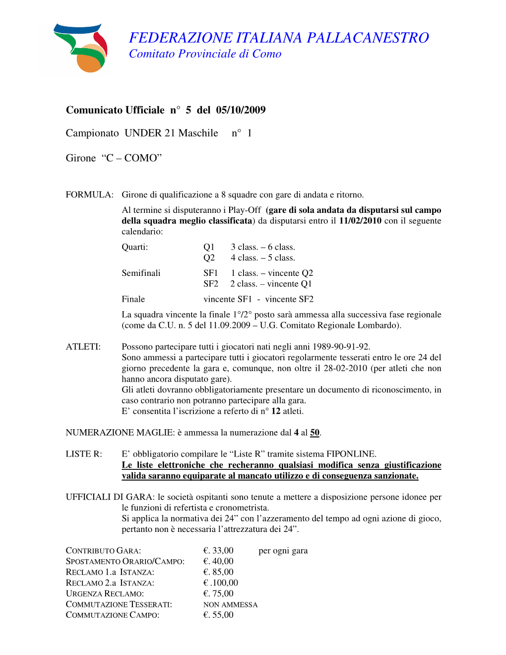 FEDERAZIONE ITALIANA PALLACANESTRO Comitato Provinciale Di Como