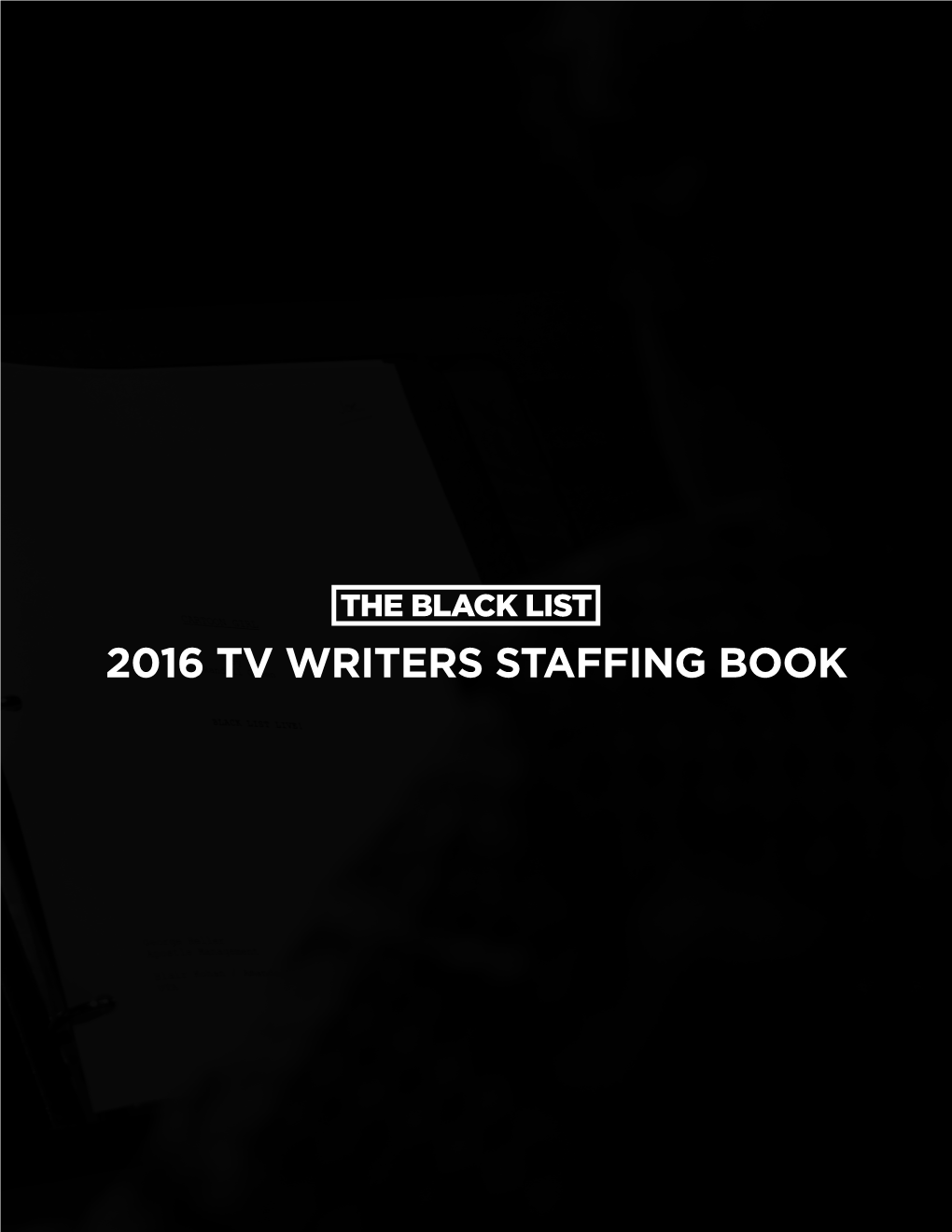 2016 Tv Writers Staffing Book