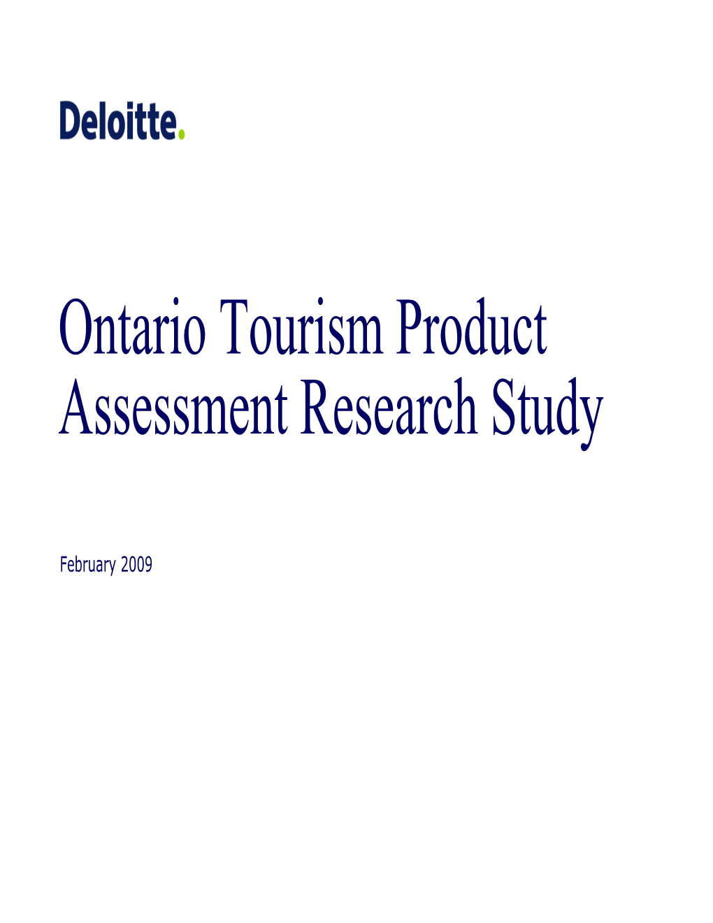 Ontario Tourism Product Assessment Research Study