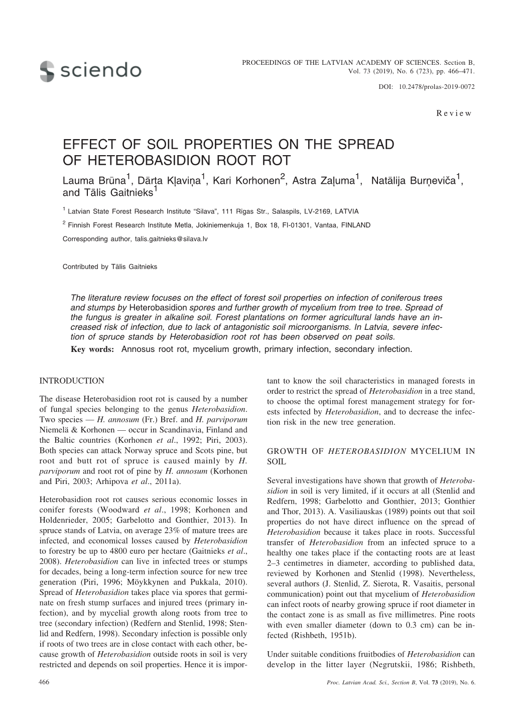 Effect of Soil Properties on the Spread Of