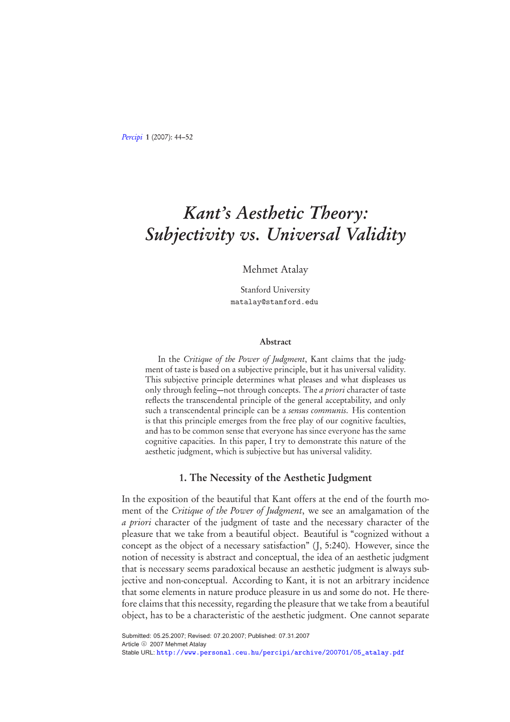 Kant's Aesthetic Theory: Subjectivity Vs. Universal Validity