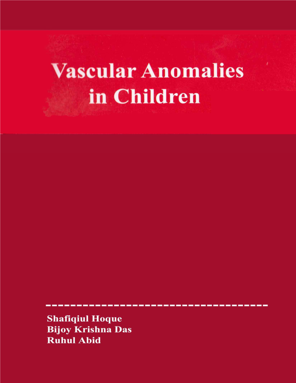 Vascular Anomalies in Children