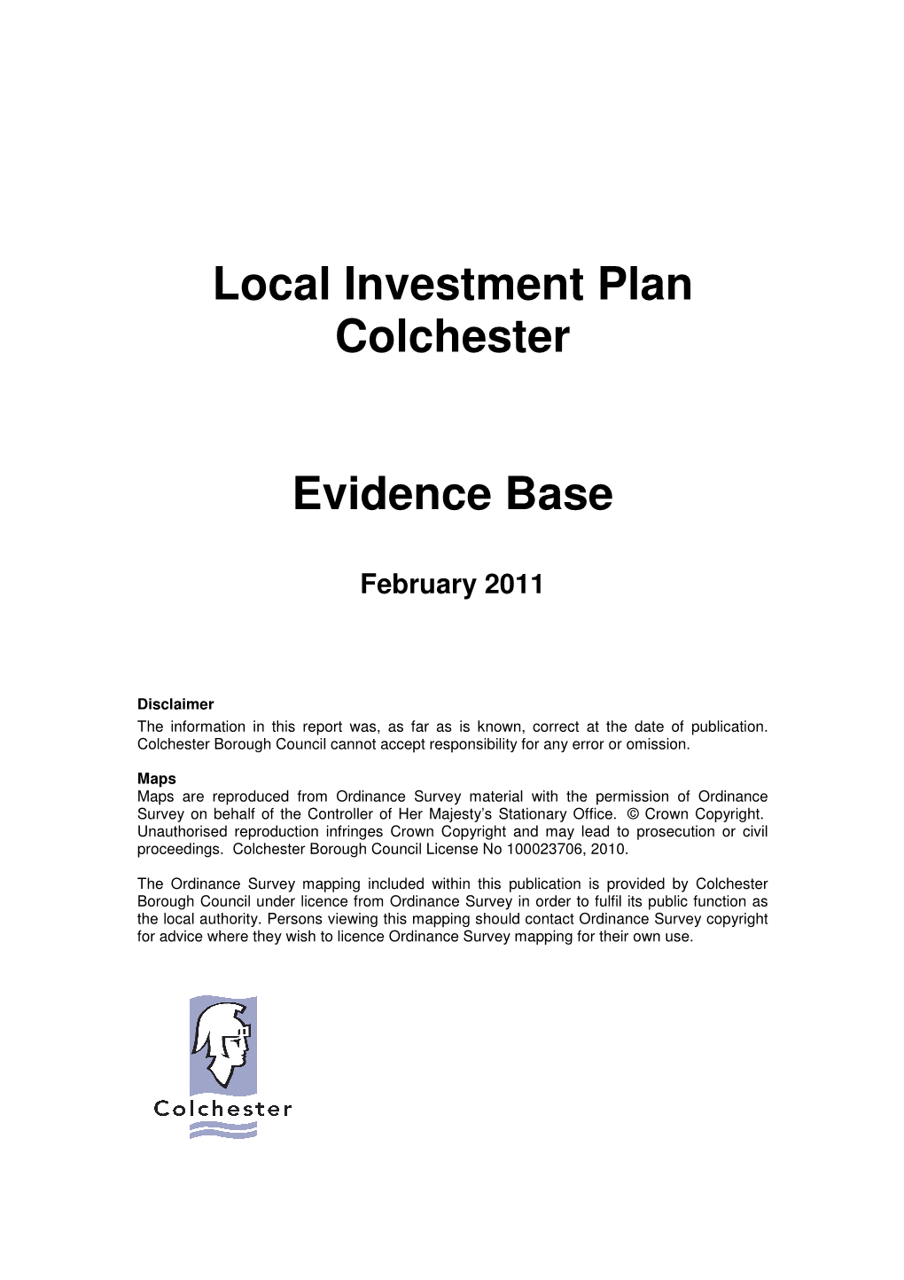 Local Investment Plan Colchester Evidence Base