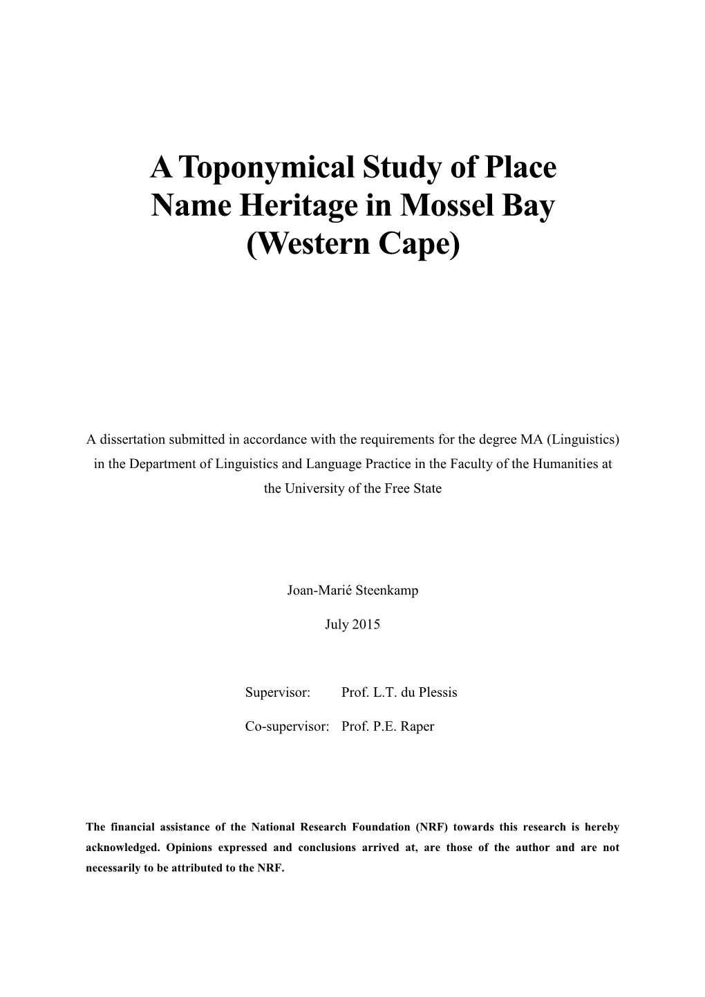 A Toponymical Study of Place Name Heritage in Mossel Bay (Western Cape)