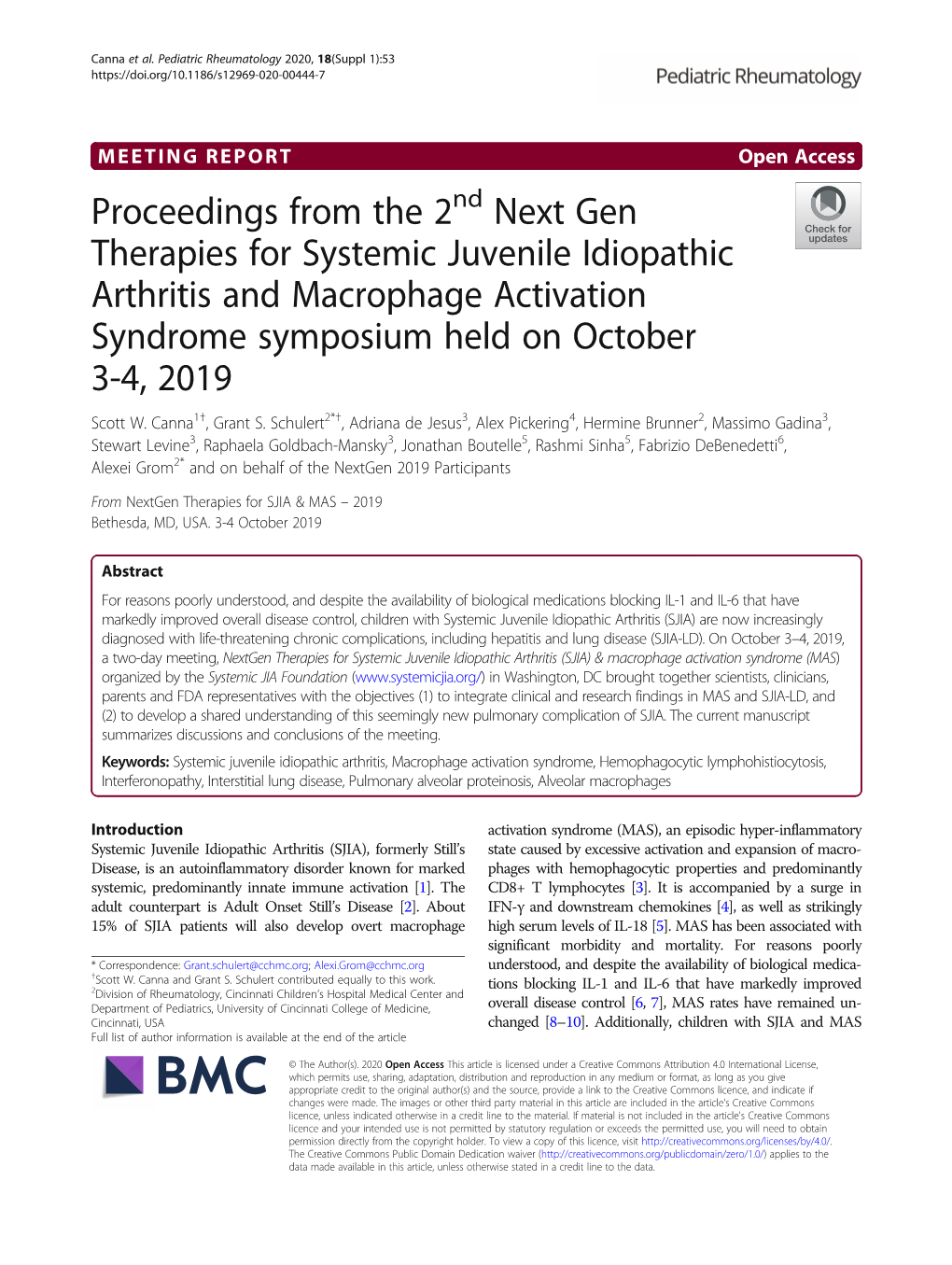 Proceedings from the 2Nd Next Gen Therapies for Systemic Juvenile Idiopathic Arthritis and Macrophage Activation Syndrome Symposium Held on October 3-4, 2019 Scott W
