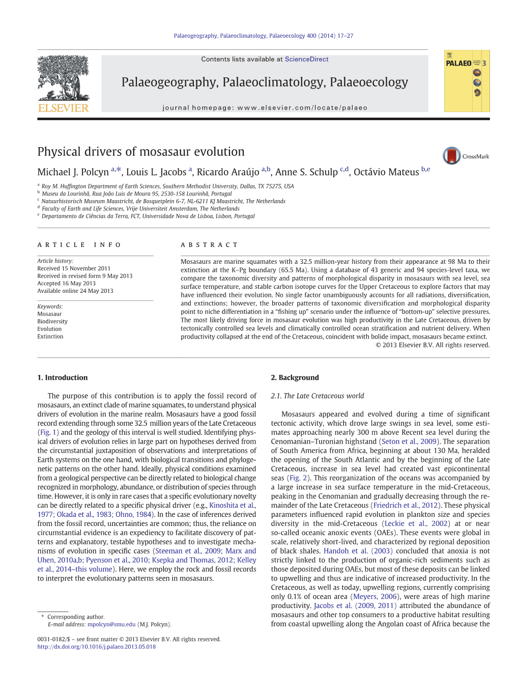 Physical Drivers of Mosasaur Evolution