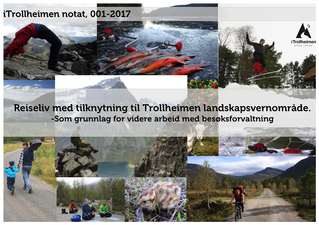 Reiseliv Med Tilknytning Til Trollheimen Landskapsvernområde