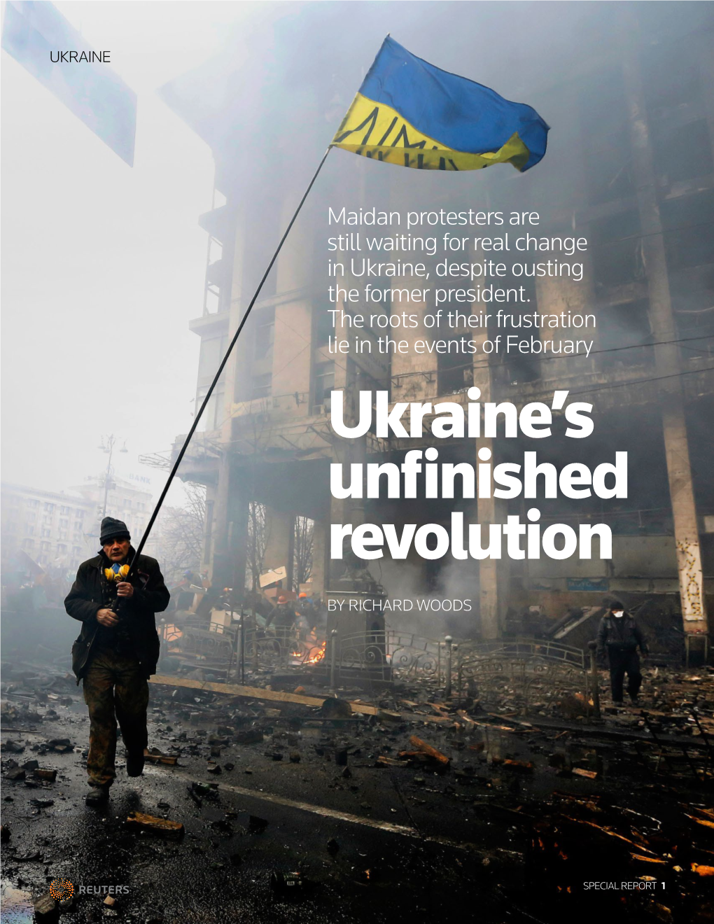 Ukraine's Unfinished Revolution