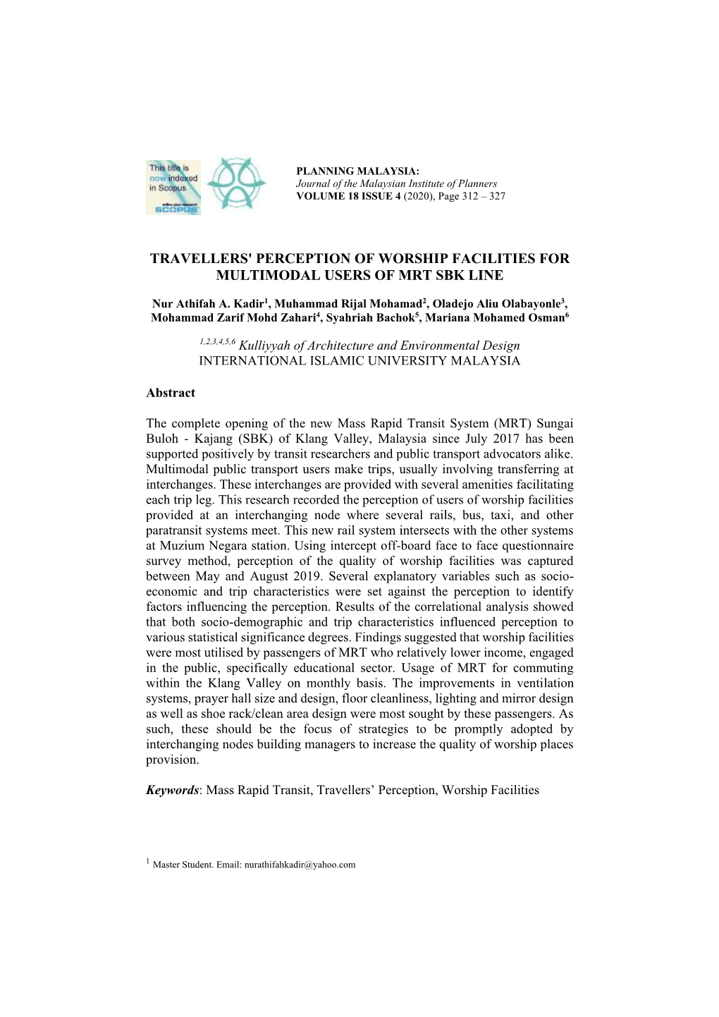 Travellers' Perception of Worship Facilities for Multimodal Users of Mrt Sbk Line