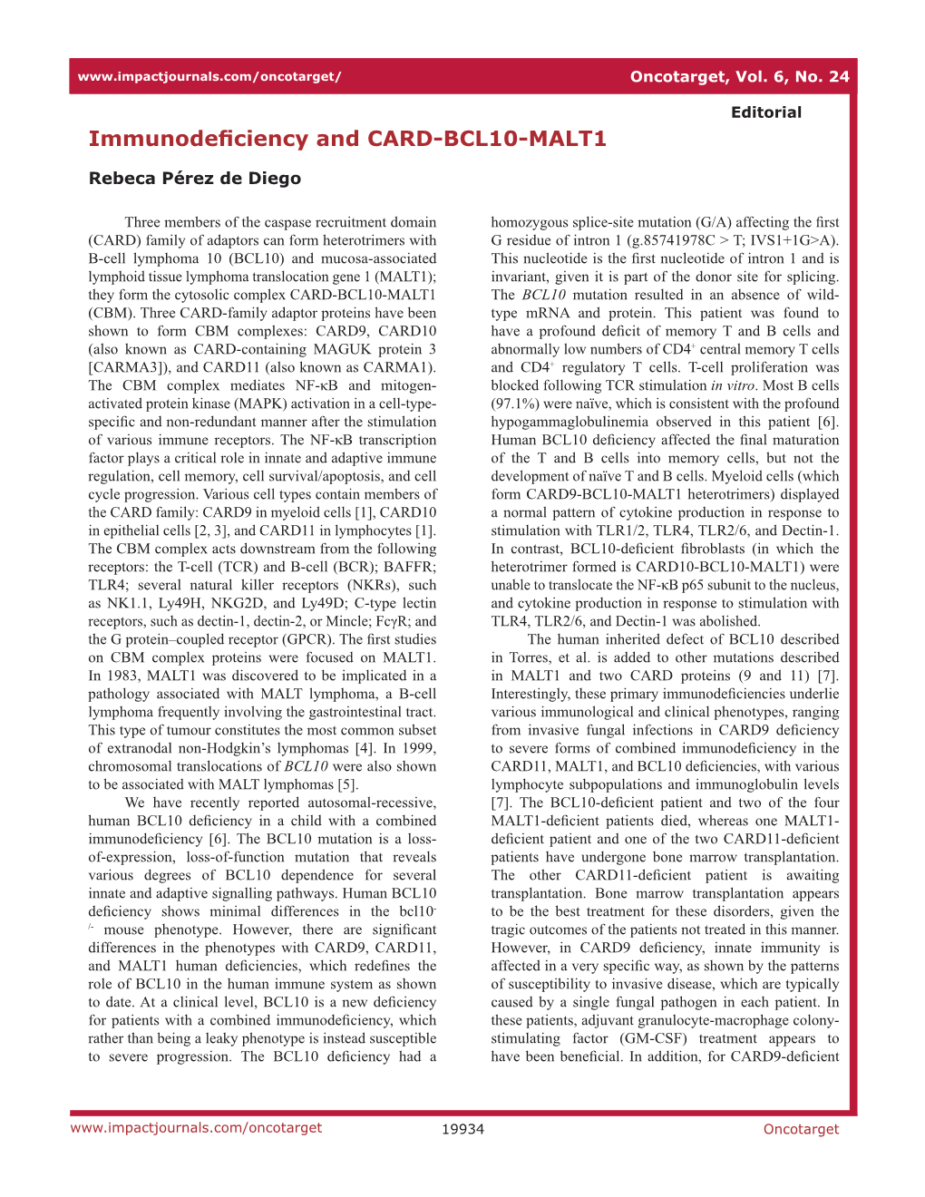 Immunodeficiency and CARD-BCL10-MALT1