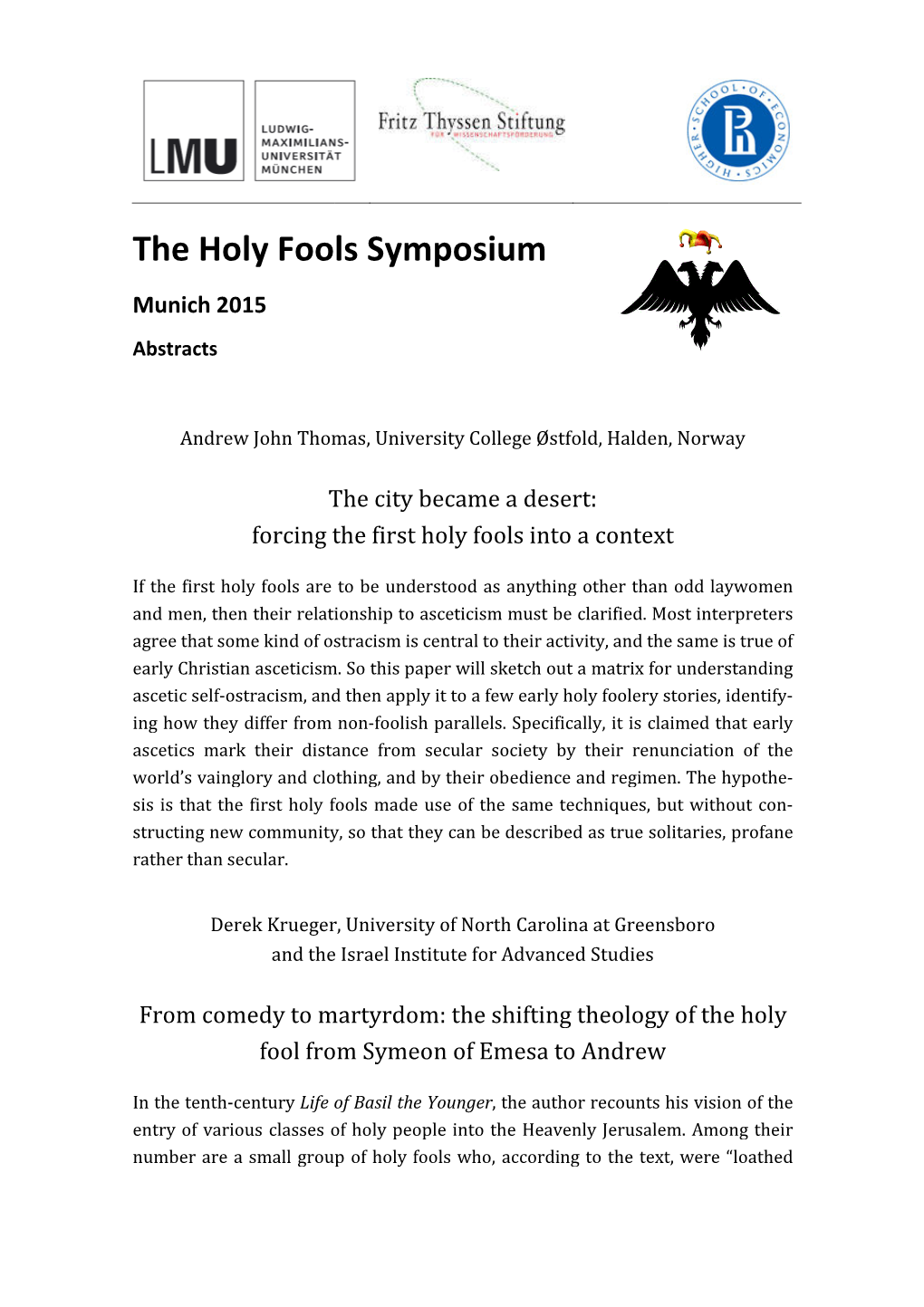 He Holy Fools Symposium