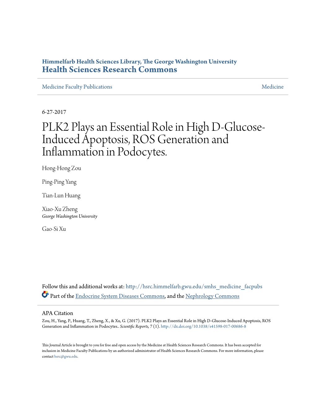 PLK2 Plays an Essential Role in High D-Glucose-Induced Apoptosis, ROS Generation and Inflammation in Podocytes